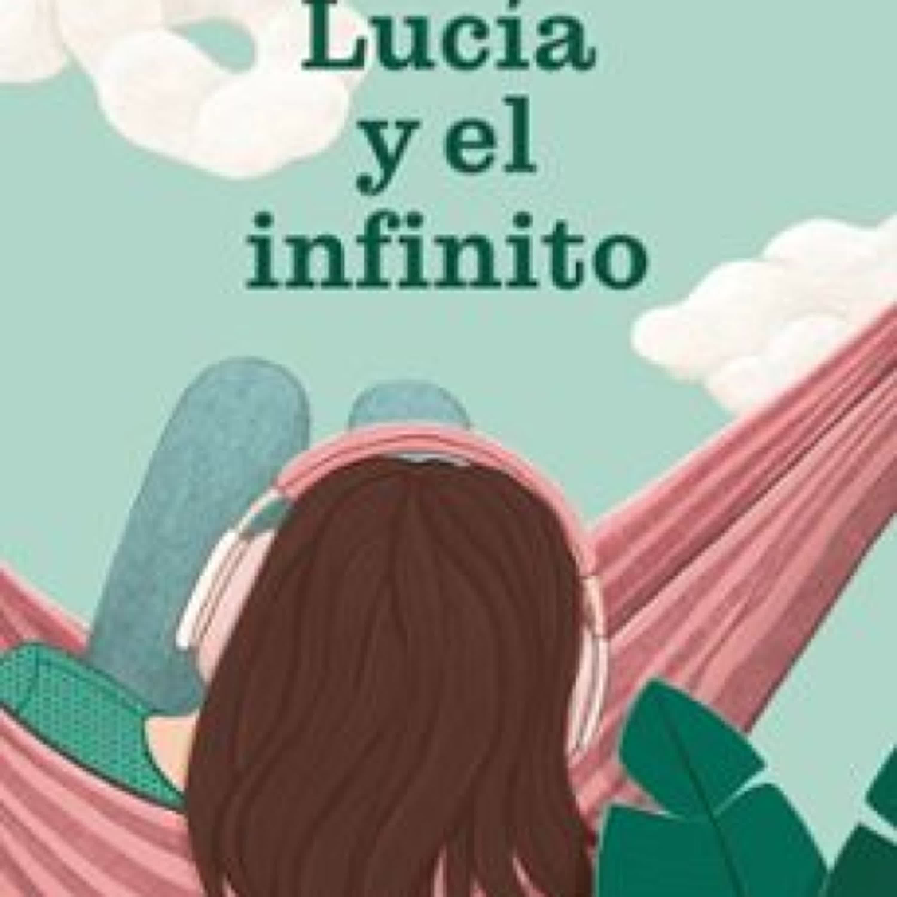 [Descargar pdf] LUCÍA Y EL INFINITO