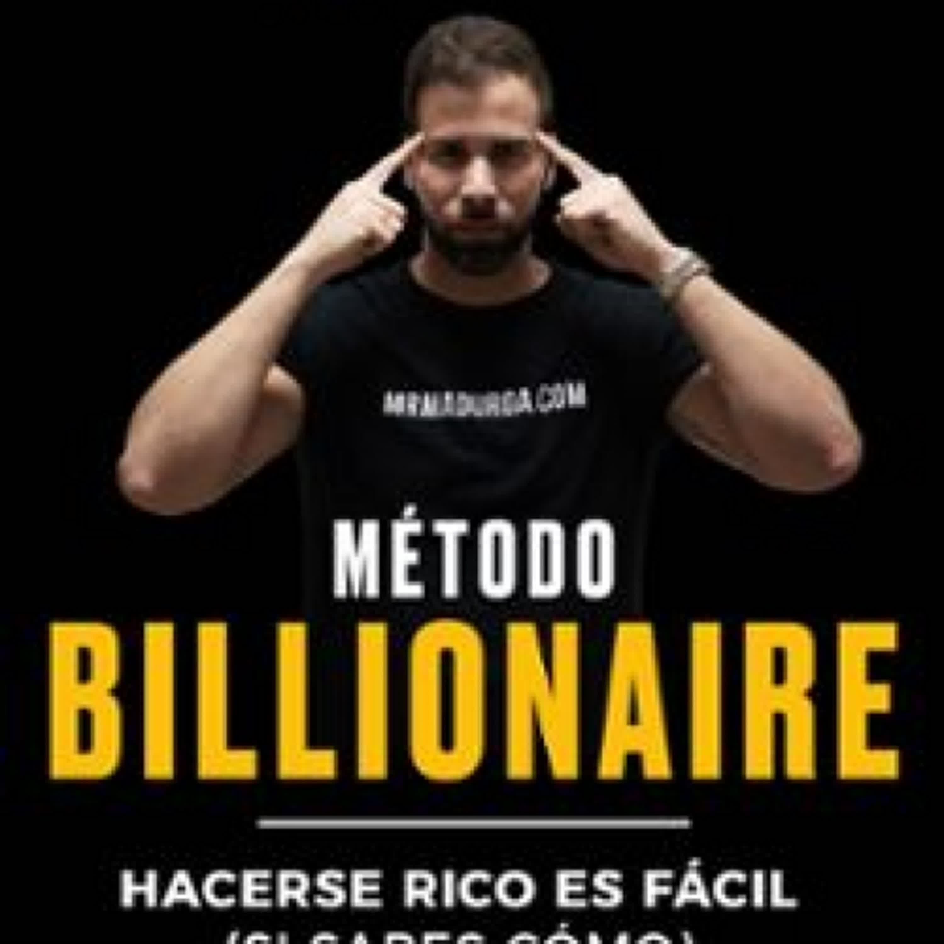 [Kindle] METODO BILLIONAIRE descargar gratis