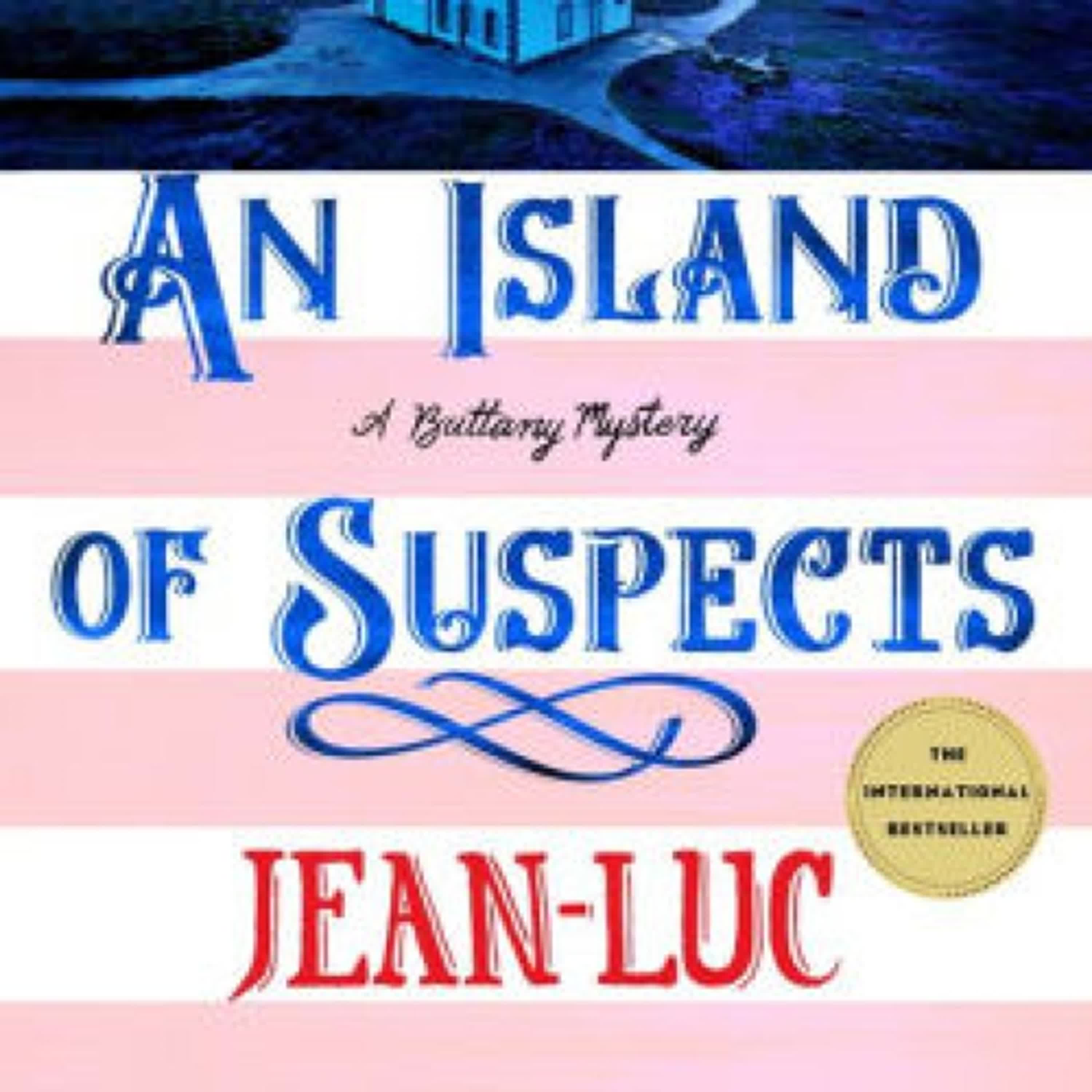 Read [pdf]> An Island of Suspects: A Brittany Mystery by Jean-Luc Bannalec