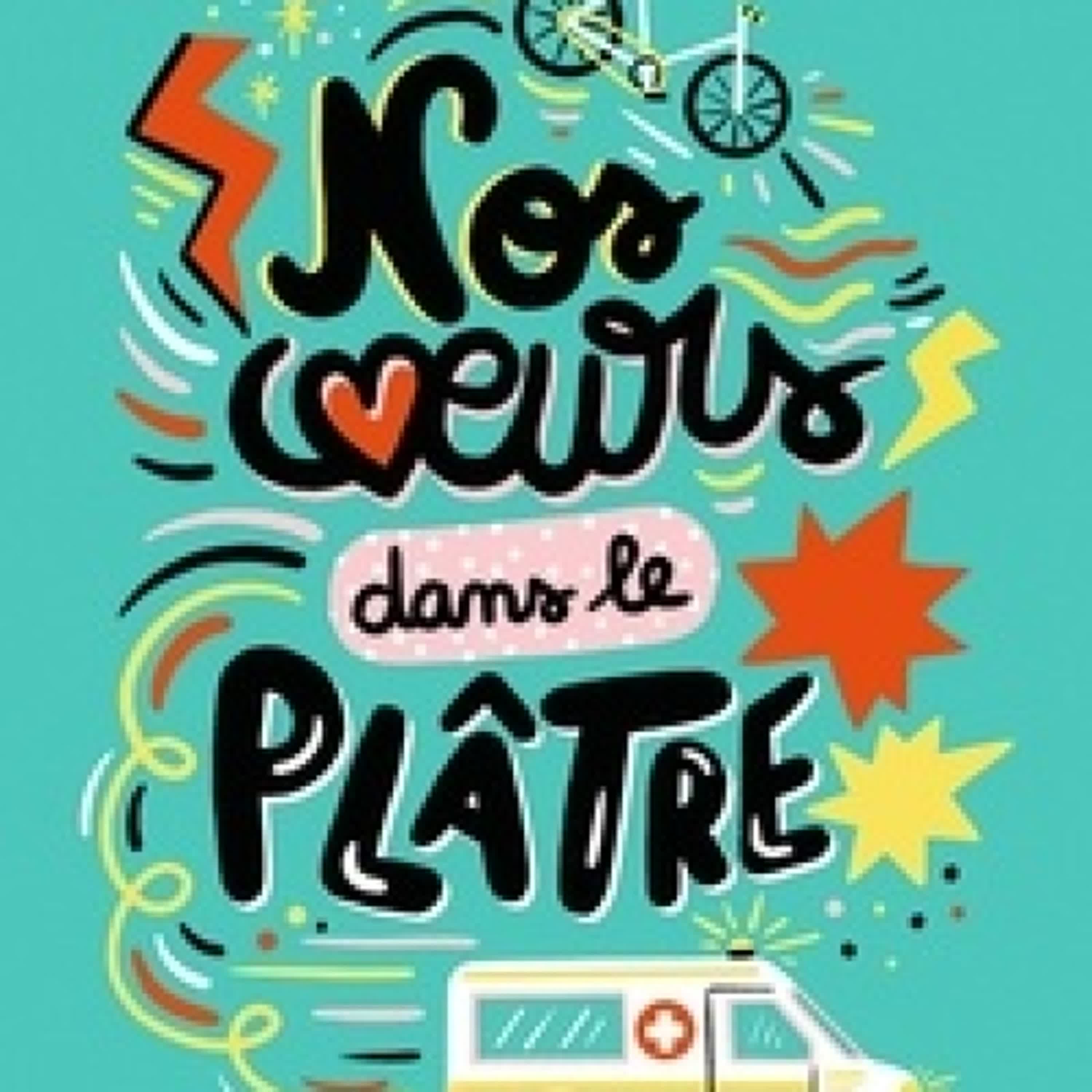 [PDF/Kindle] Nos coeurs dans le plâtre par Anna Woltz, Emmanuèle Sandron