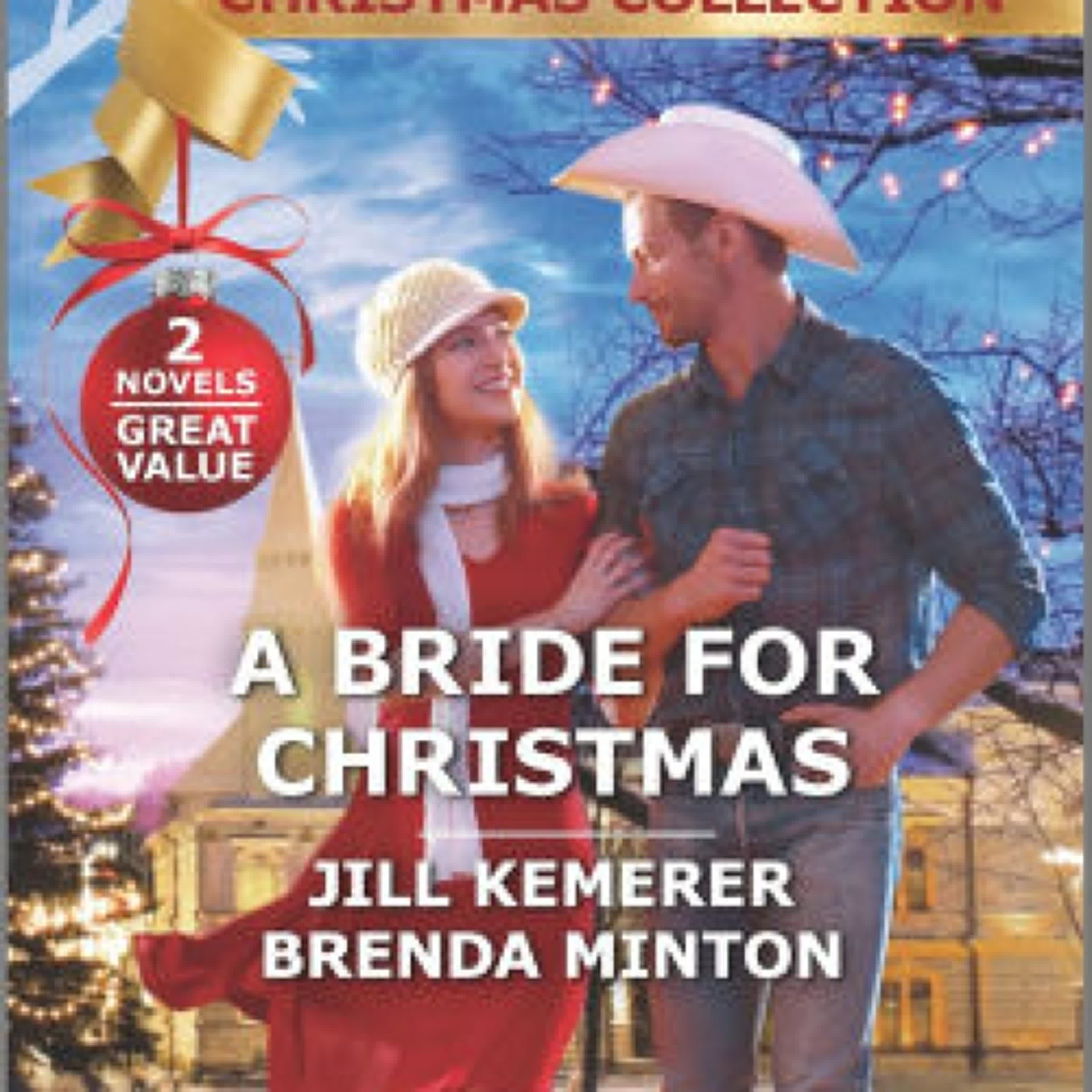 Read [Pdf]> A Bride for Christmas by Jill Kemerer, Brenda Minton