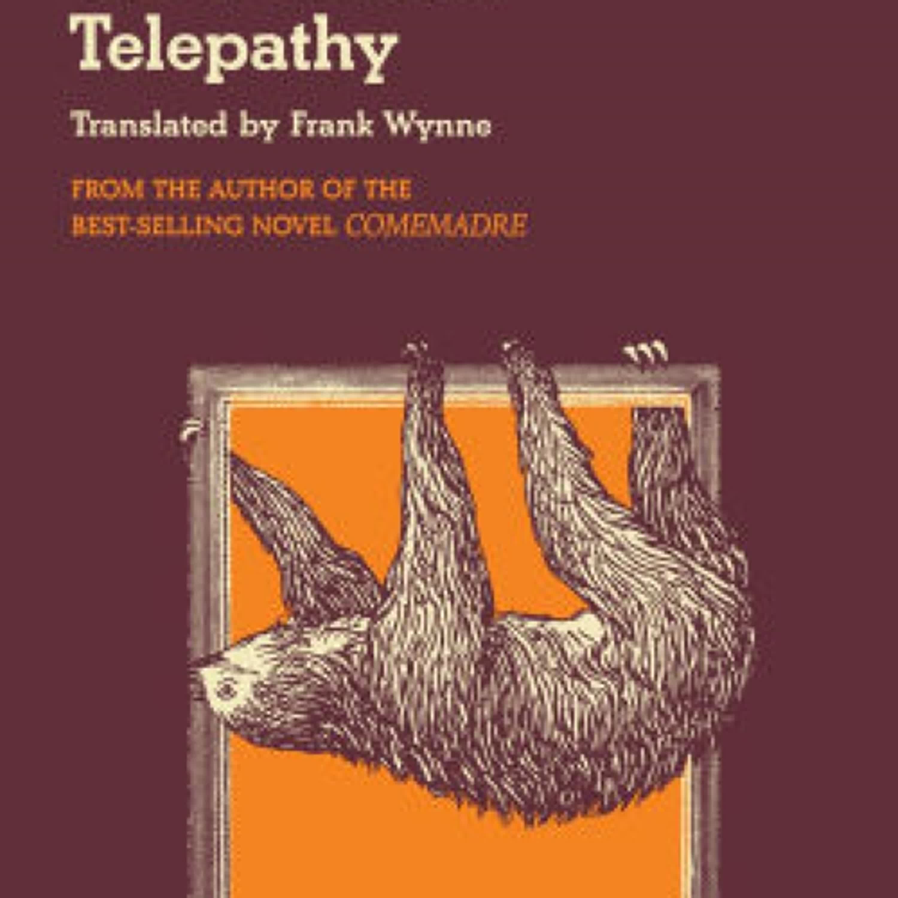 [PDF] The National Telepathy by Roque Larraquy, Frank Wynne