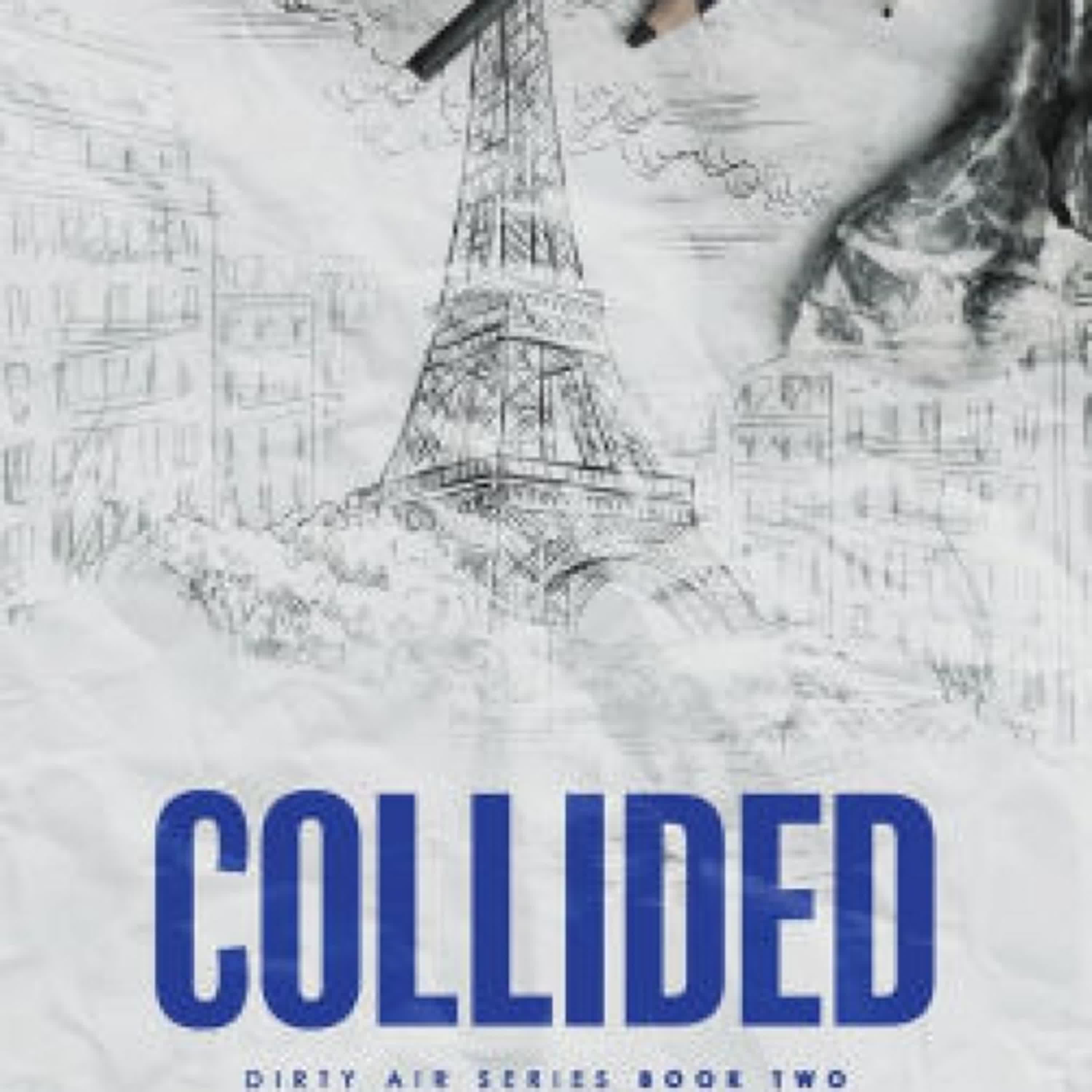 Collided (Deluxe Edition) by Lauren Asher on Iphone New Format