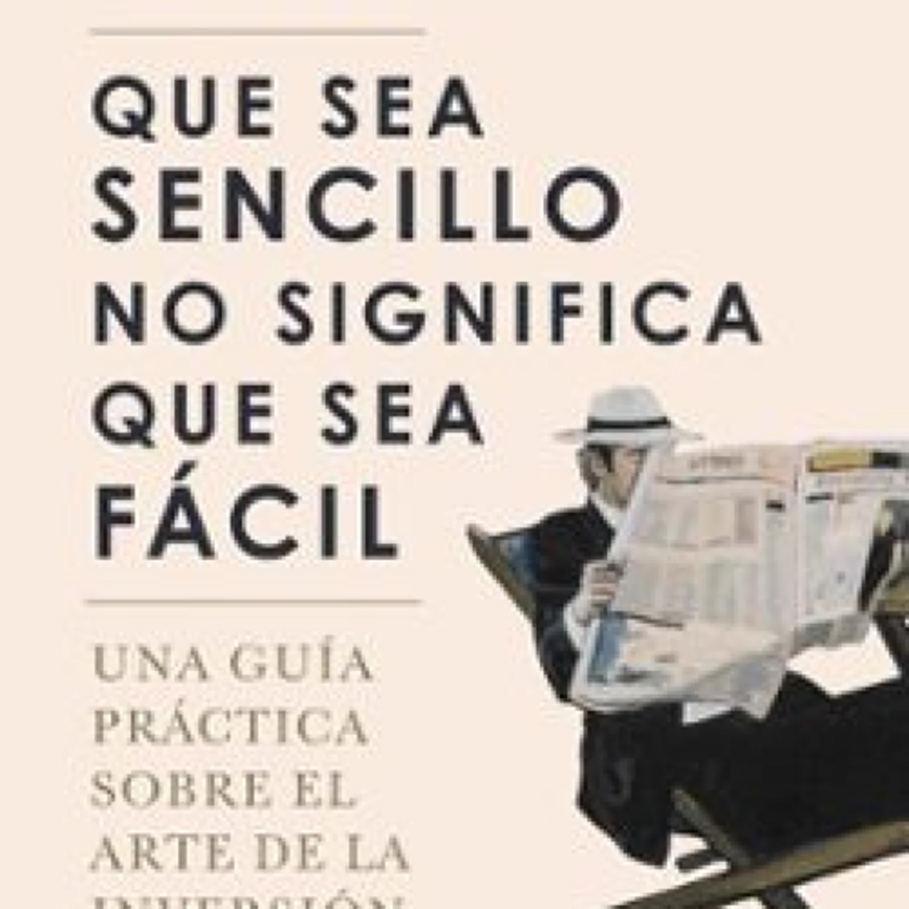 QUE SEA SENCILLO NO SIGNIFICA QUE SEA FÁCIL leer epub RICHARD OLDFIELD