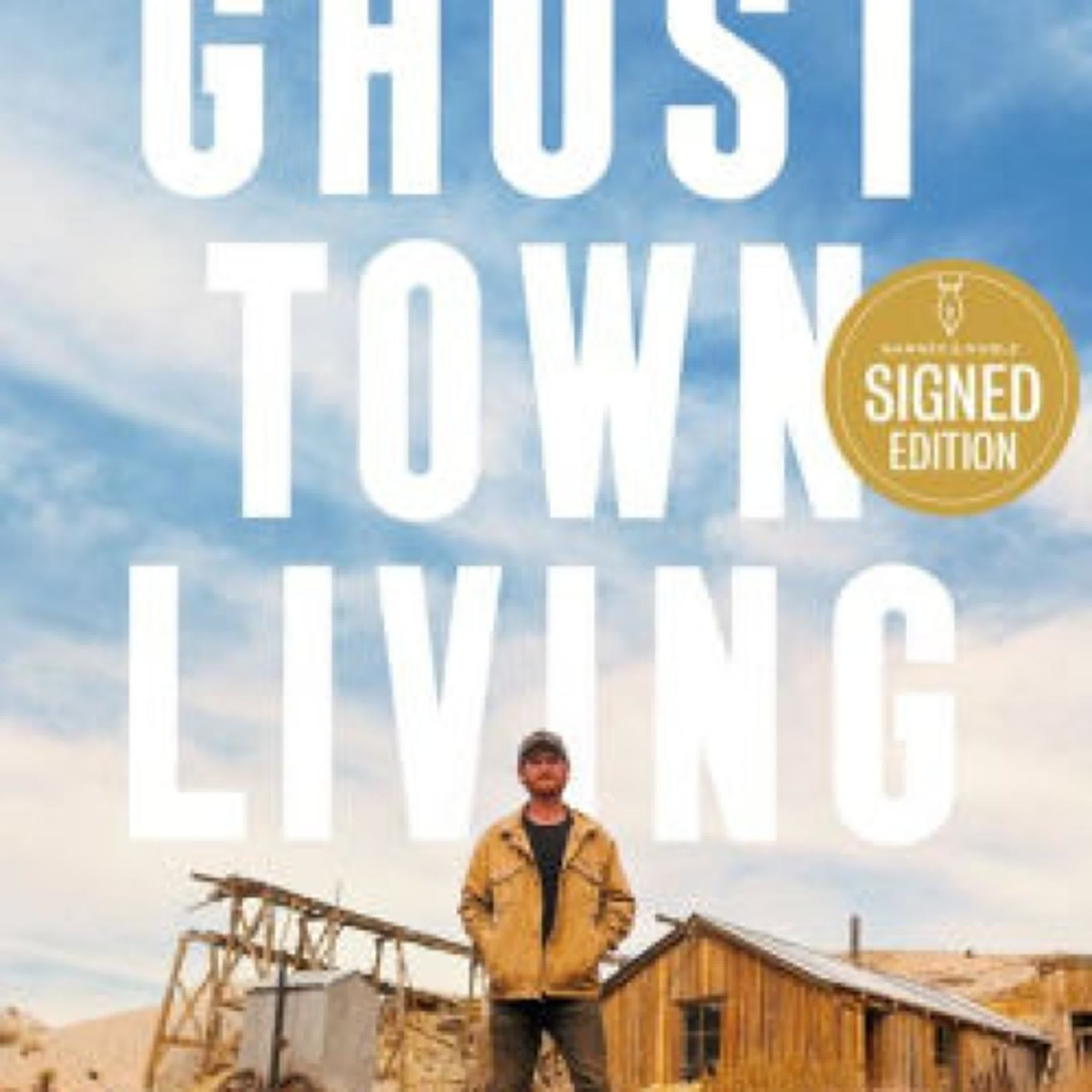 PDF/EPUB Download Ghost Town Living: Mining for Purpose and Chasing Dreams at the Edge of Death Valley by Brent Underwood Full Book