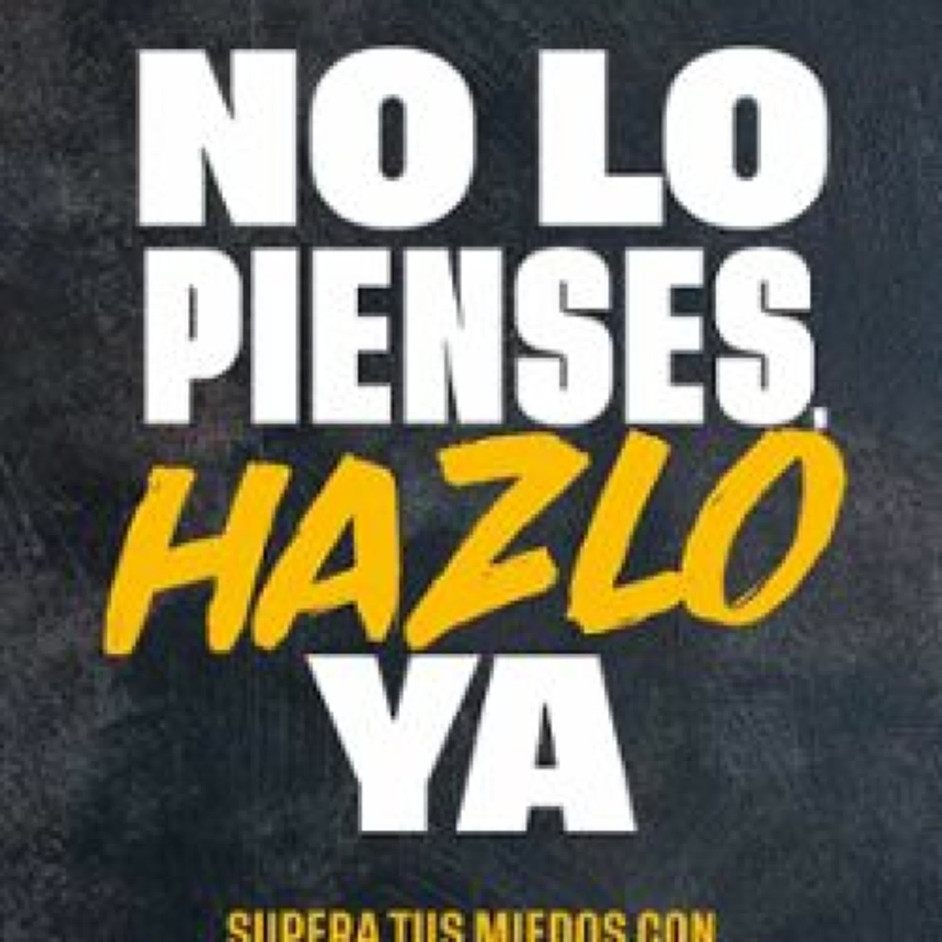Descargar NO LO PIENSES, HAZLO YA Sergio Luque Gratis - EPUB, PDF y MOBI