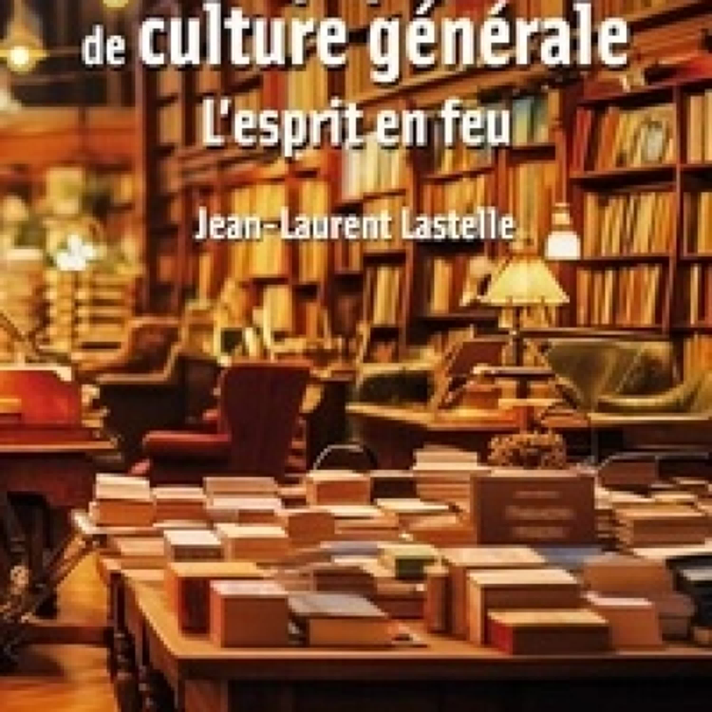 [Pdf/ePub] 50 pépites de culture générale par Jean-Laurent Lastelle téléchargement ebook