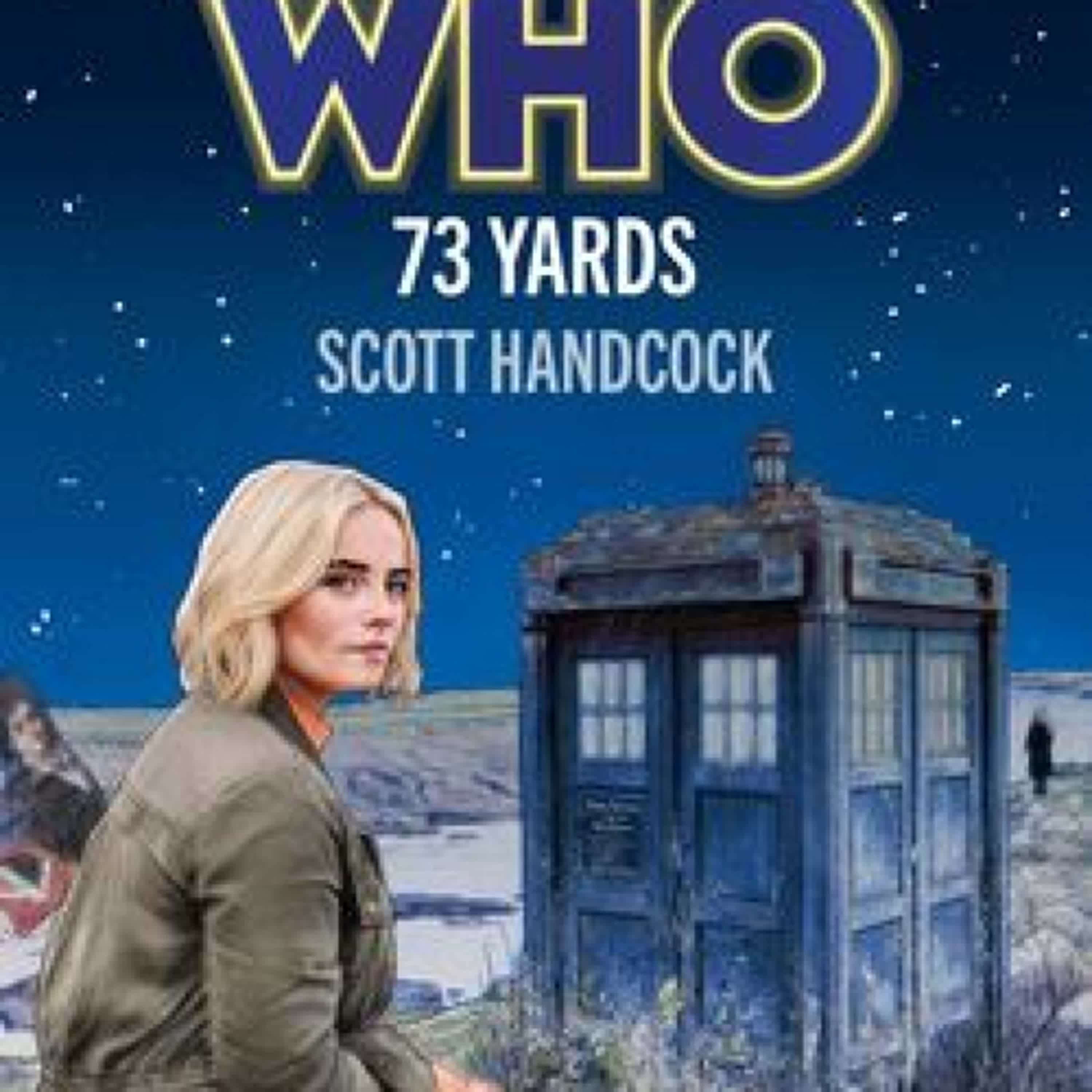 [Pdf/ePub] Doctor Who: 73 Yards by Scott Handcock download ebook
