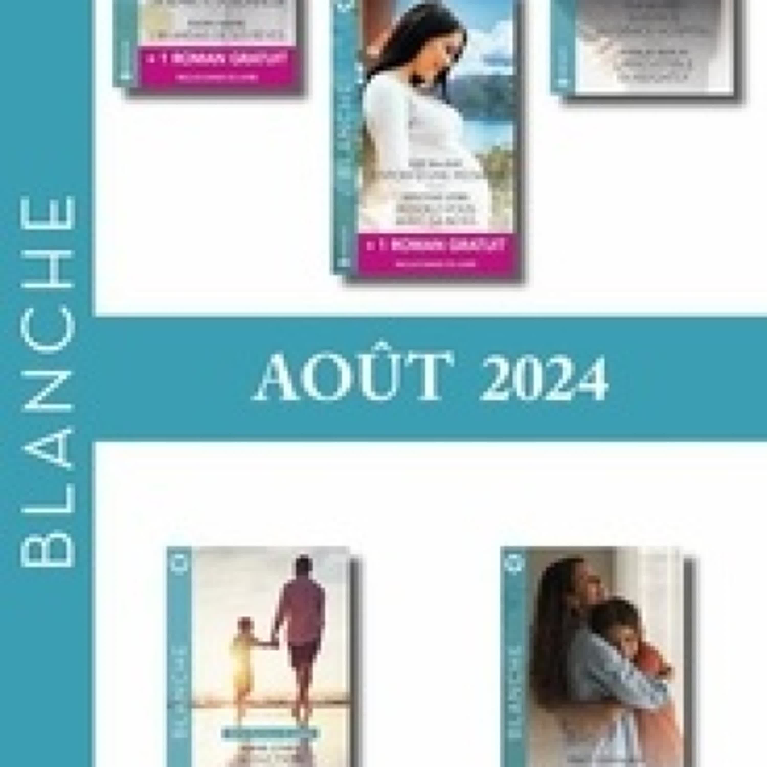 [Kindle] Pack mensuel Blanche - 8 romans + 2 titres gratuits (Août 2024) téléchargement