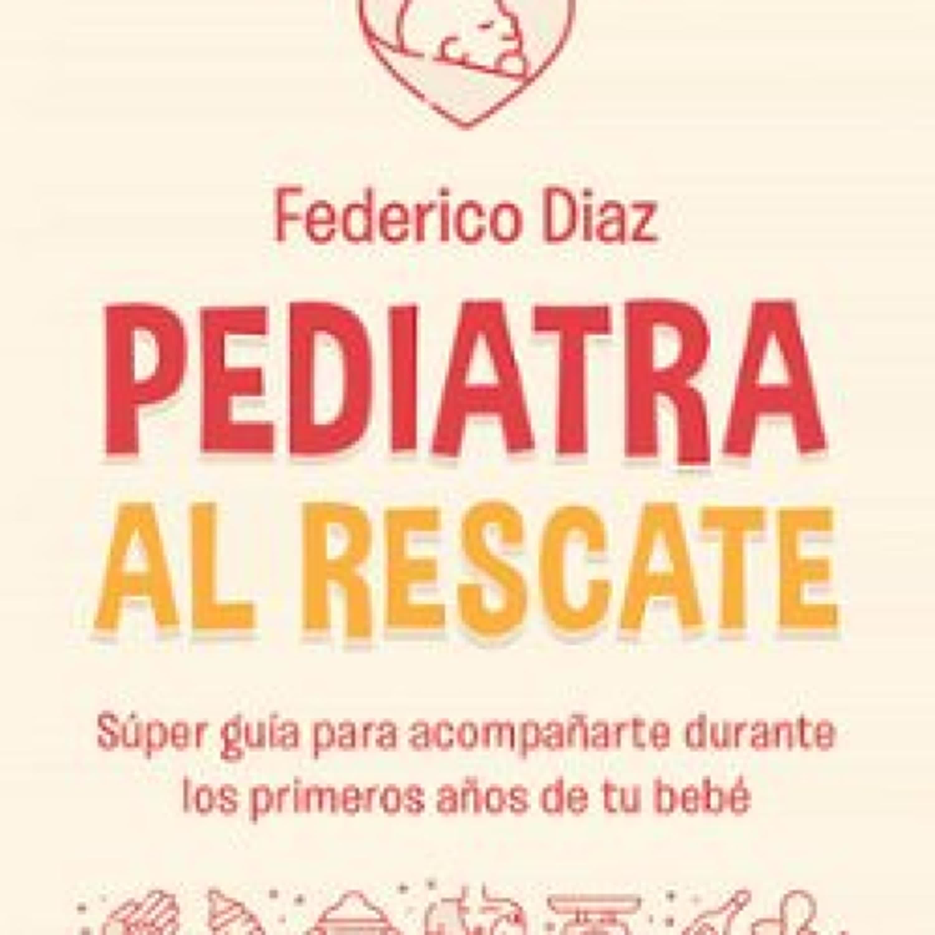 [ePub] PEDIATRA AL RESCATE descargar gratis