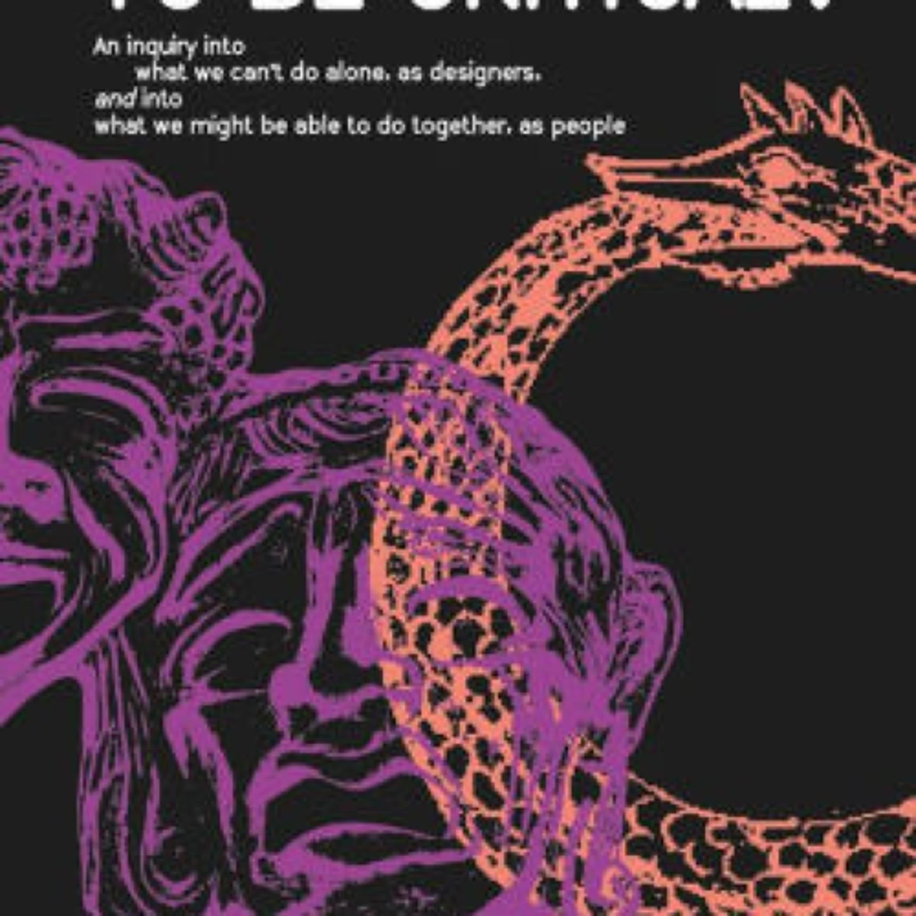 Who Can Afford to Be Critical?: An Inquiry into What We Can't Do Alone, as Designers, and into What We Might Be Able to Do Together, as People by Afonso Matos, Alan Smart, Greg Mihalko, Silvio Lorusso, Jack Henrie Fisher on Audiobook New