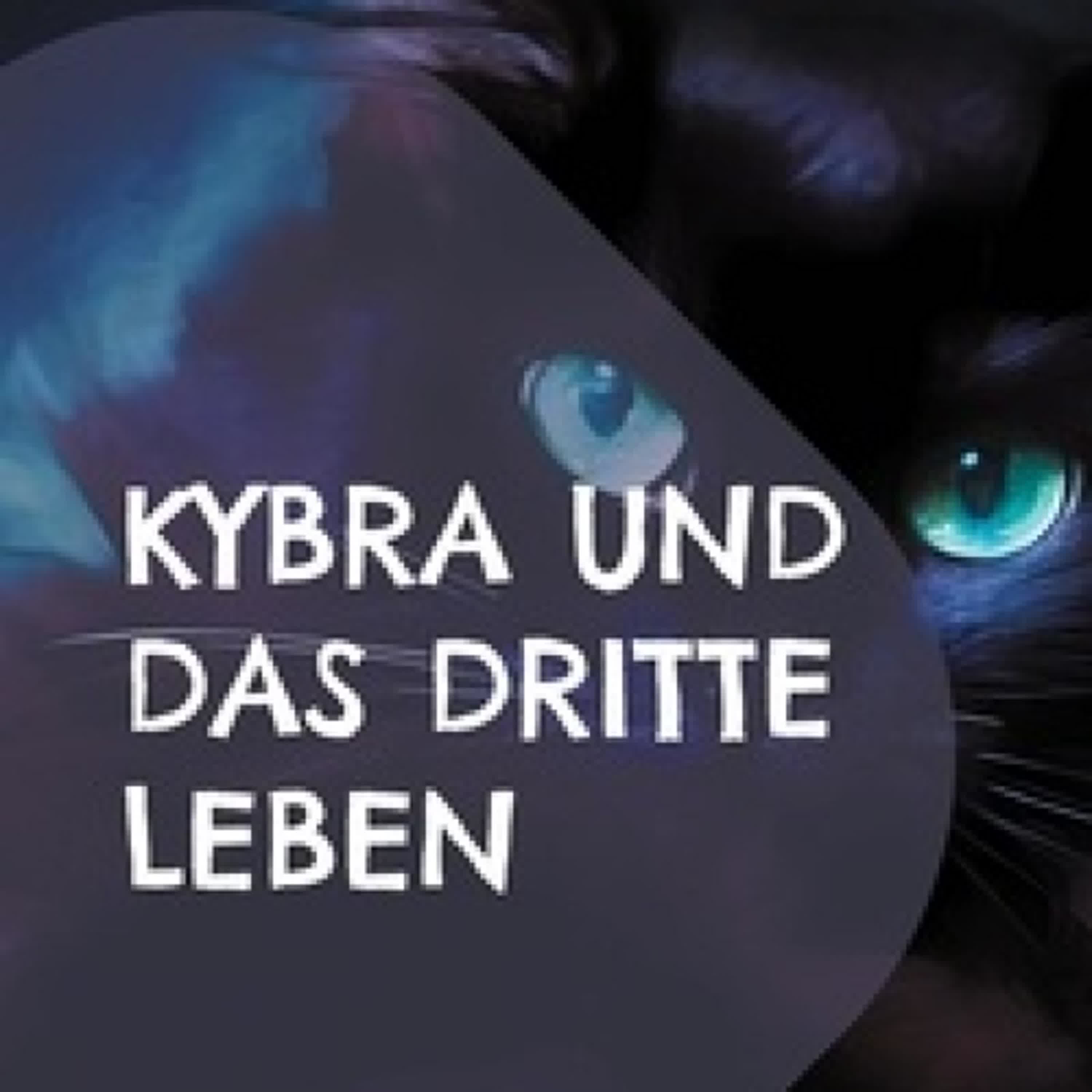 Lire en ligne : Kybra und das dritte Leben - Erzählung