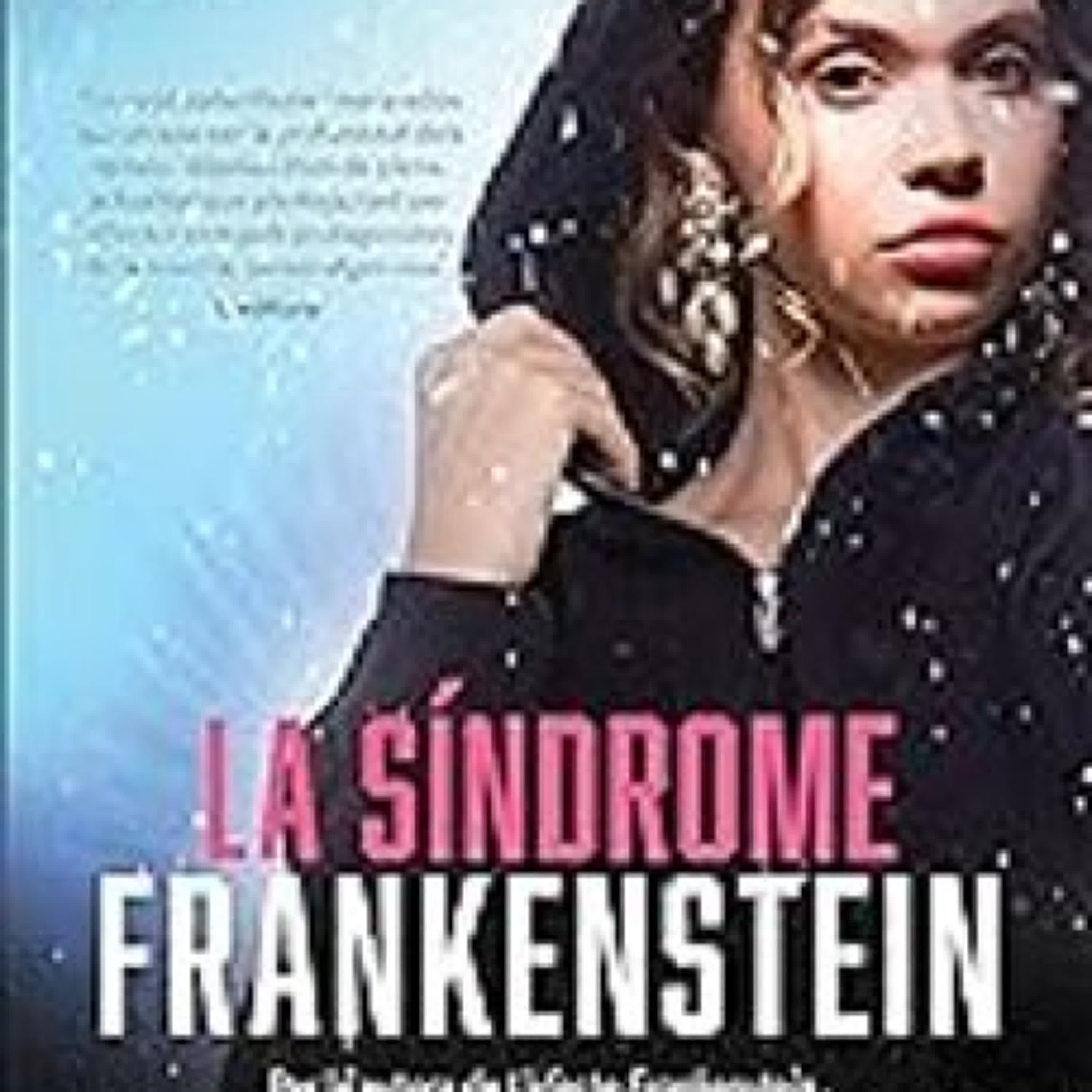 LA SÍNDROME FRANKENSTEIN ePub gratis