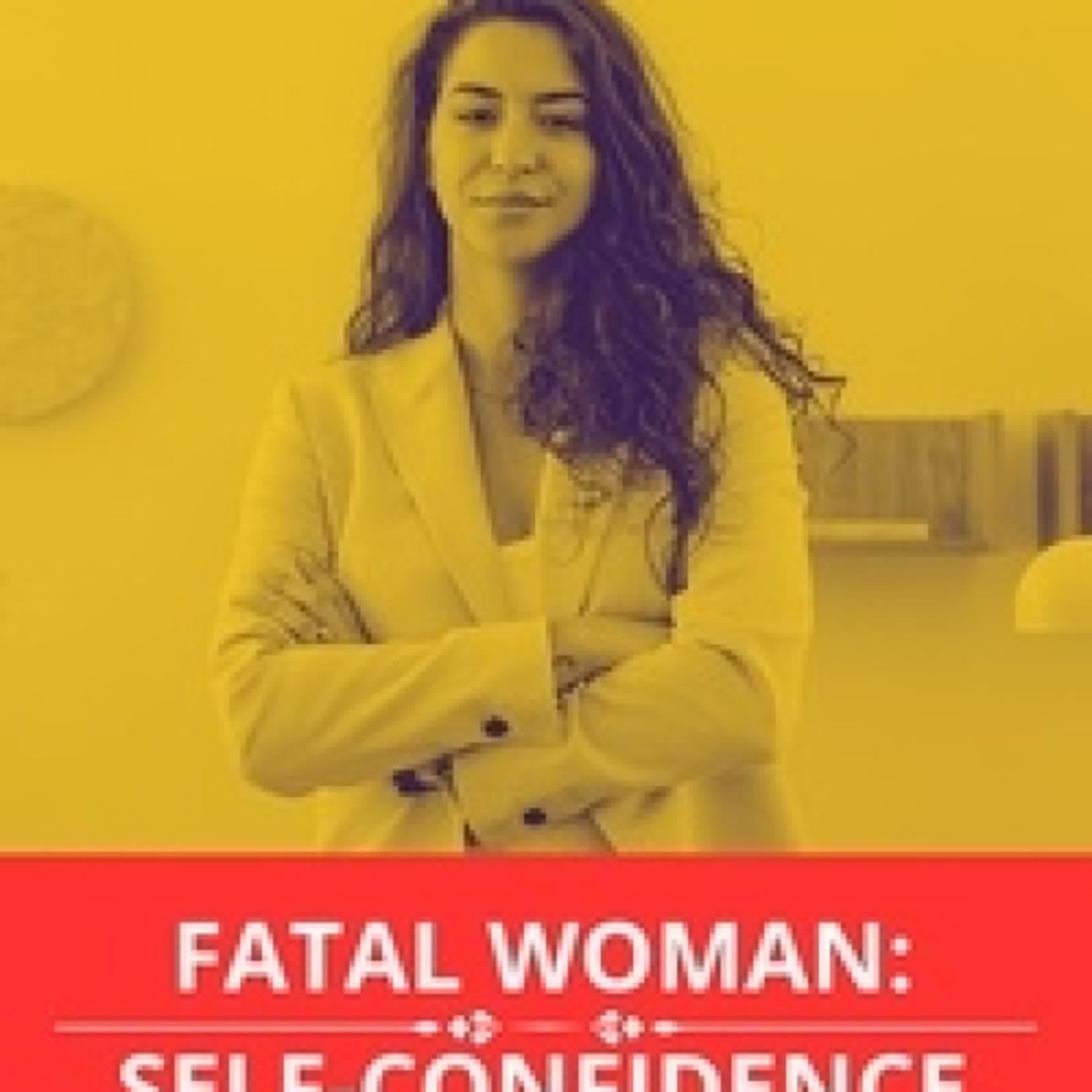 {pdf download} Fatal woman : self-confidence