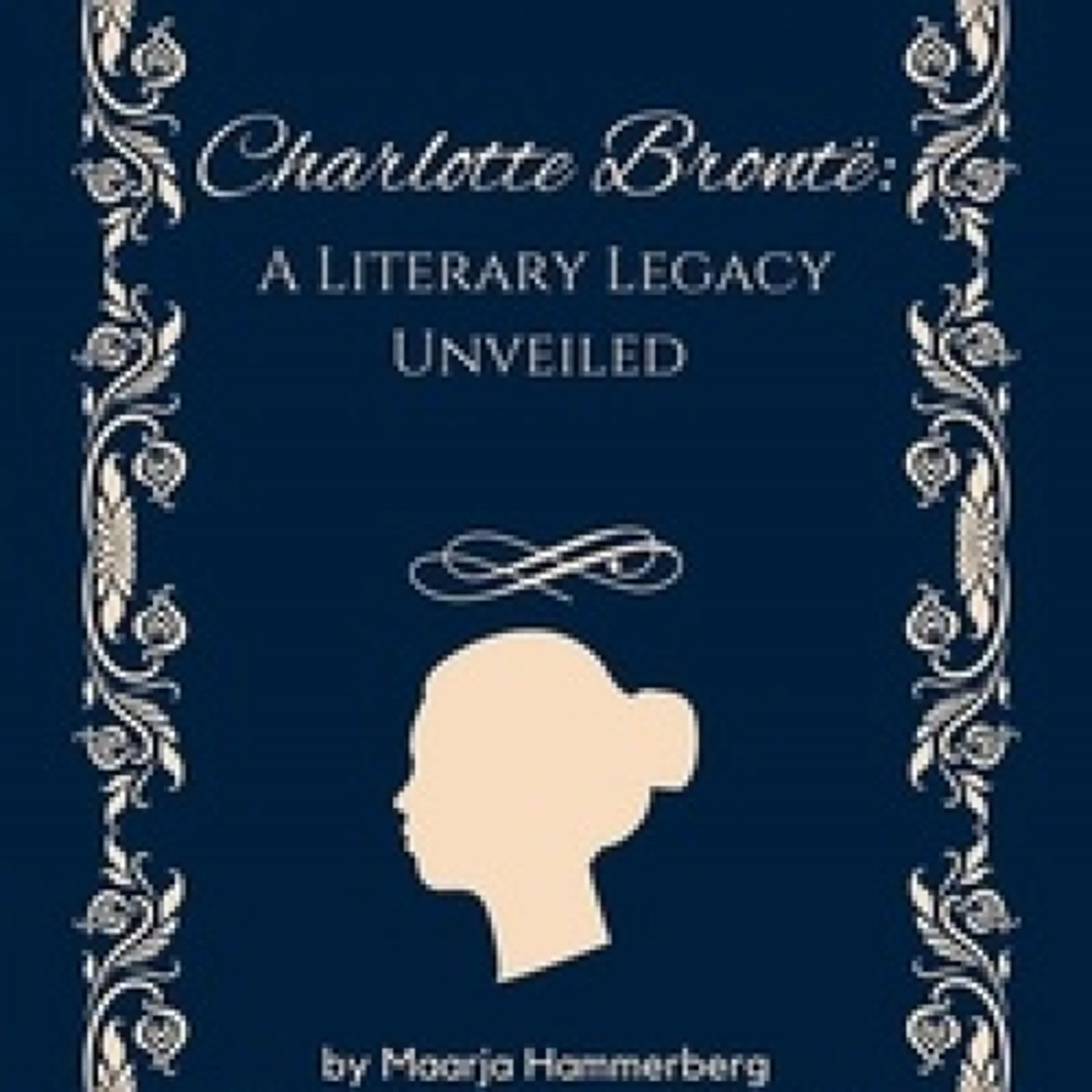 Télécharger Pdf Charlotte Brontë: A Literary Legacy Unveiled