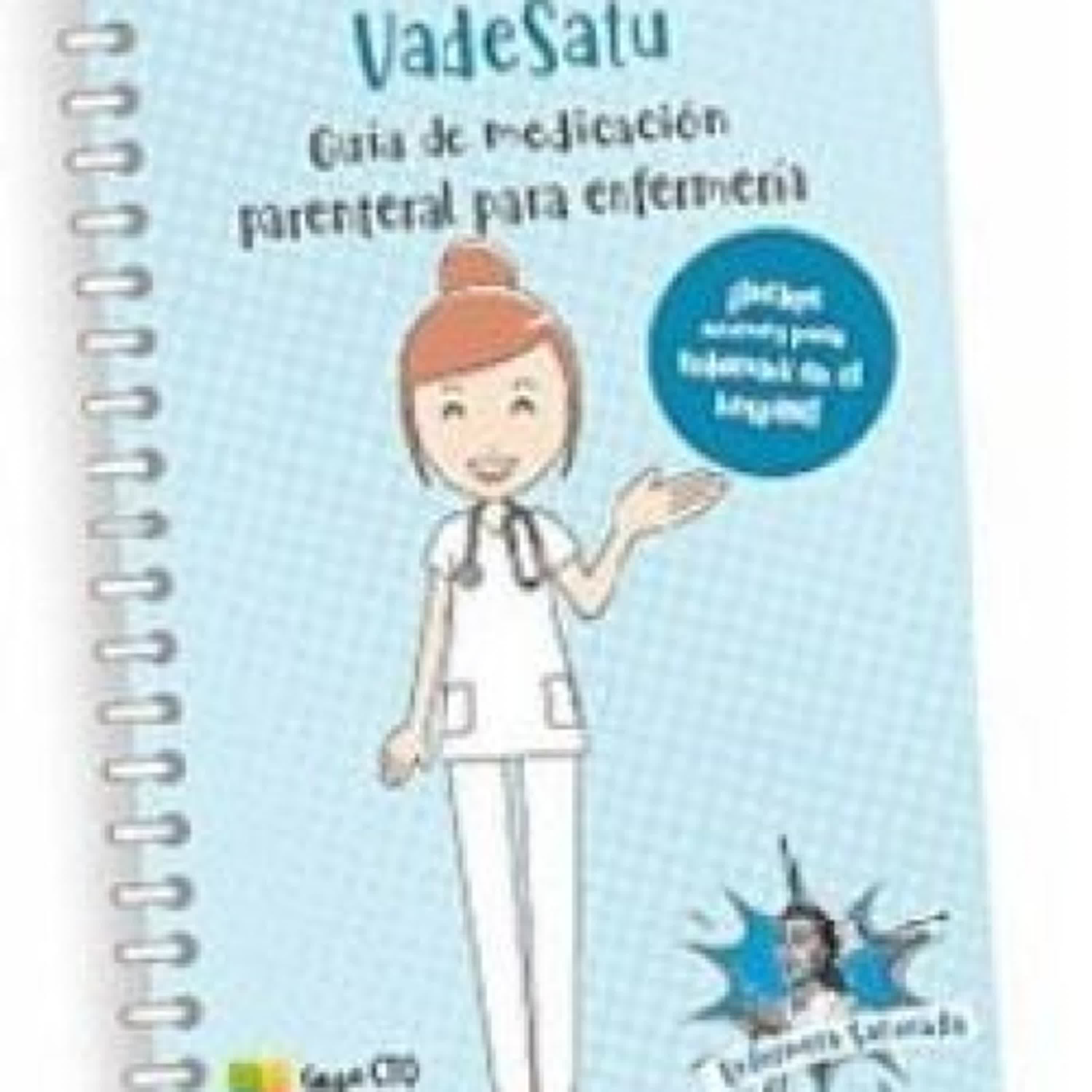 VADESATU - GUÍA DE MEDICACIÓN PARENTERAL PARA ENFERMERÍA ePub gratis