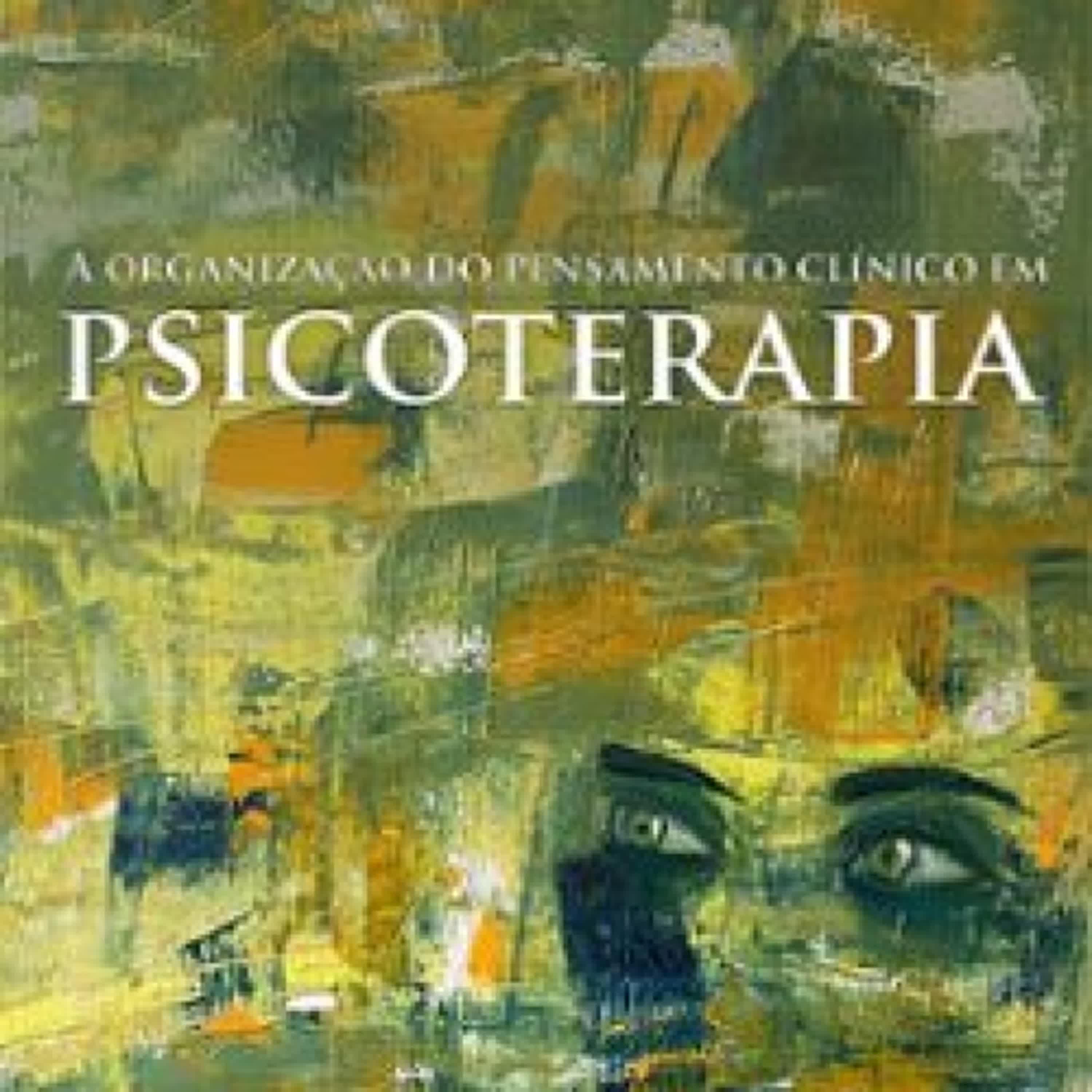 A ORGANIZAÇÃO DO PENSAMENTO CLÍNICO NA PSICOTERAPIA  (edición en portugués) ePub gratis