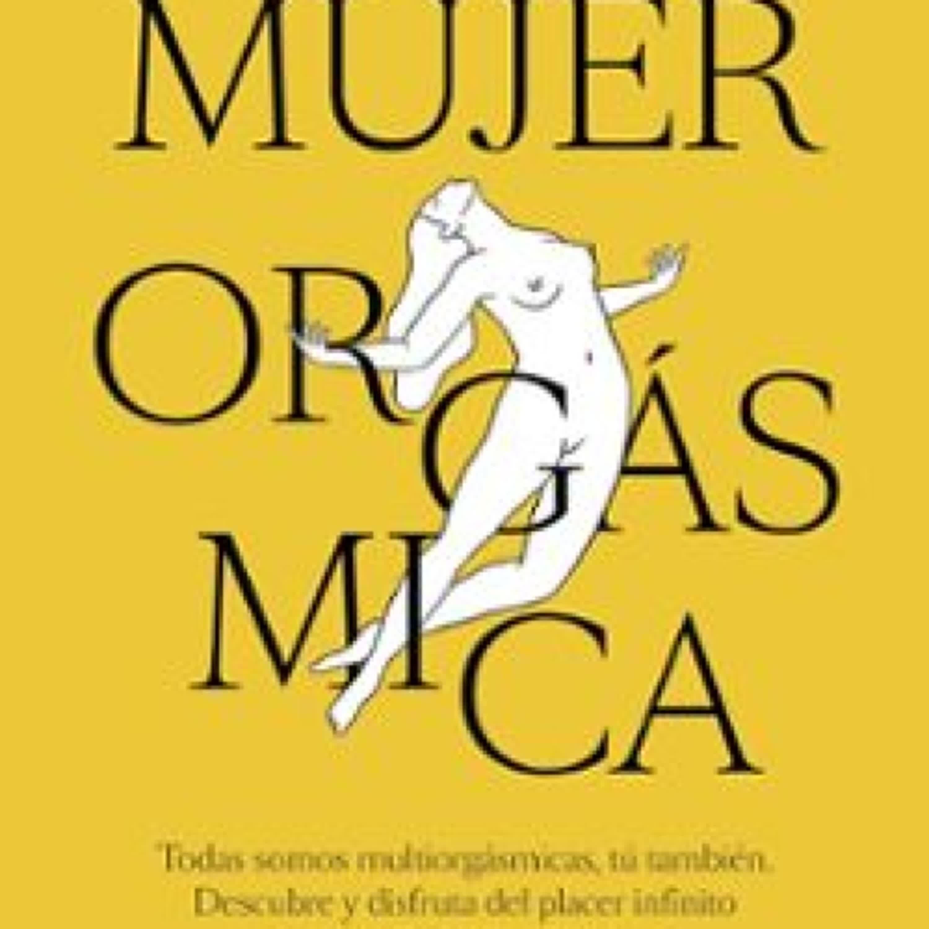 {pdf descargar} MUJER ORGÁSMICA
