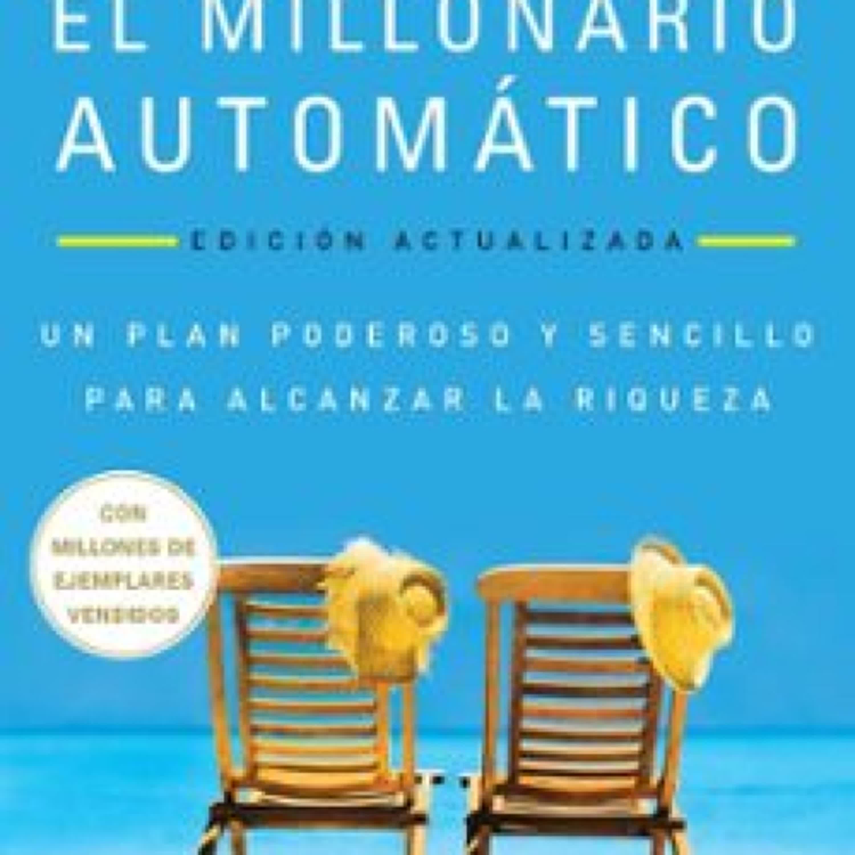 [PDF] EL MILLONARIO AUTOMÁTICO / THE AUTOMATIC MILLIONAIRE descargar gratis