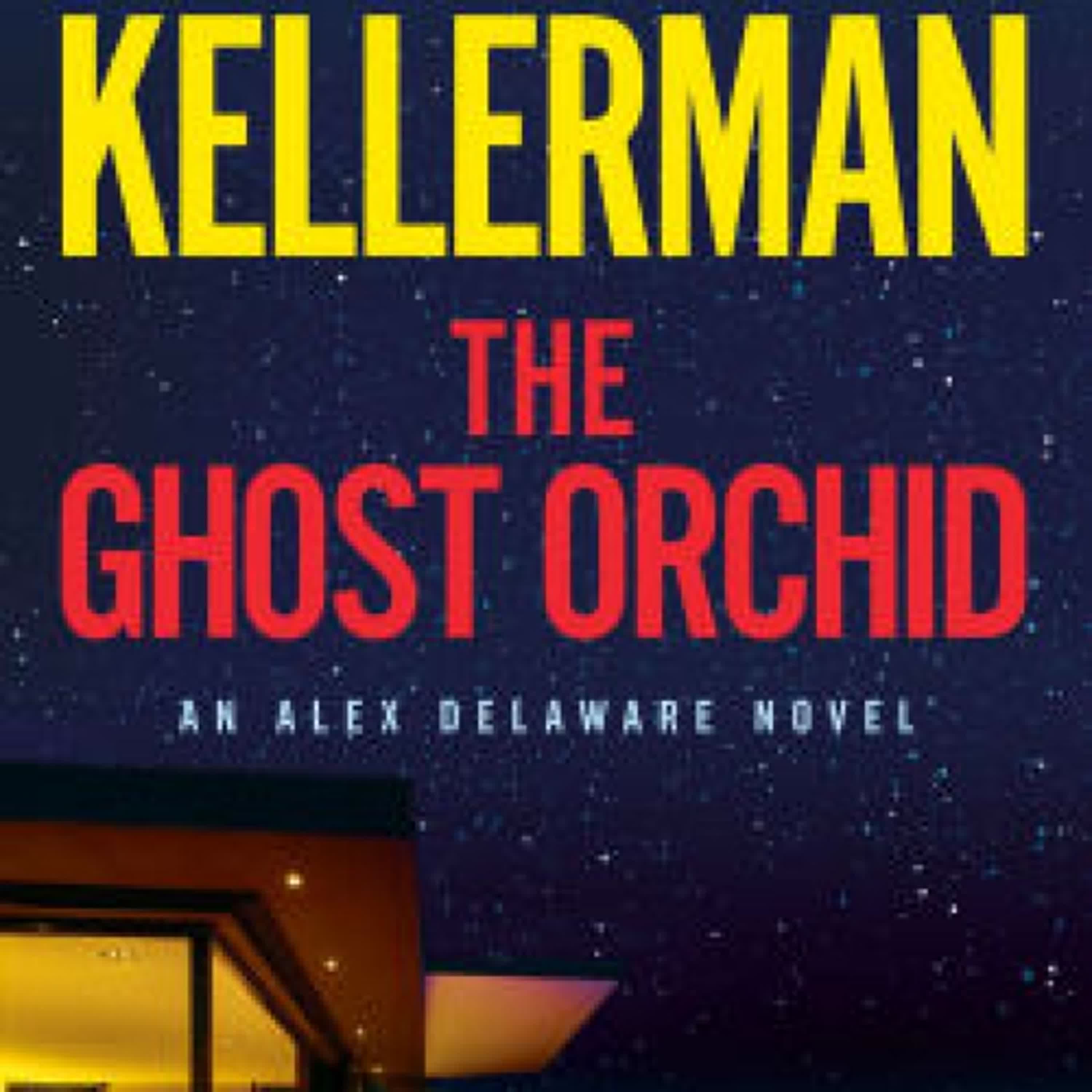 {epub download} The Ghost Orchid by Jonathan Kellerman