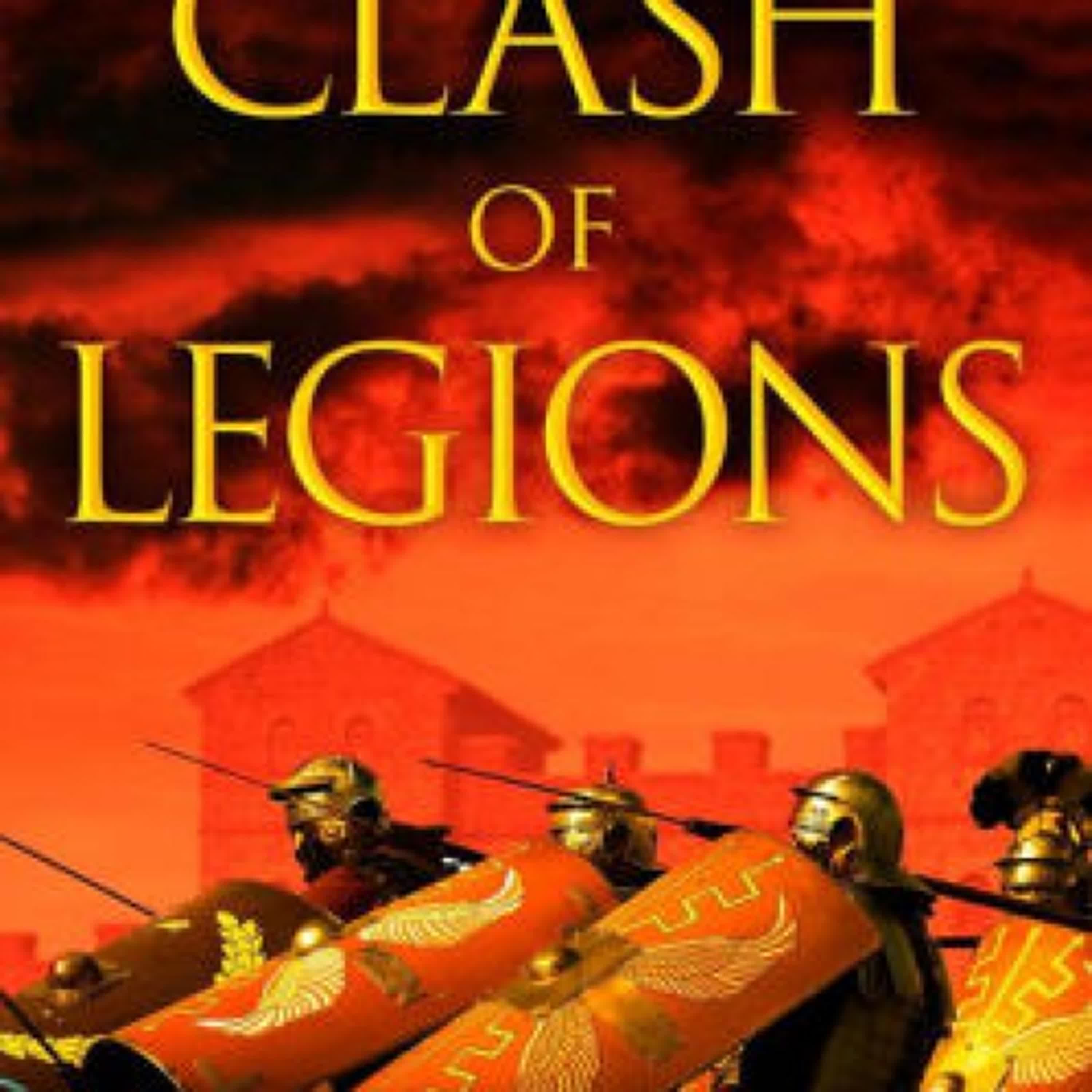 PDF/EPUB Download Clash of Legions by Anthony Riches Full Book
