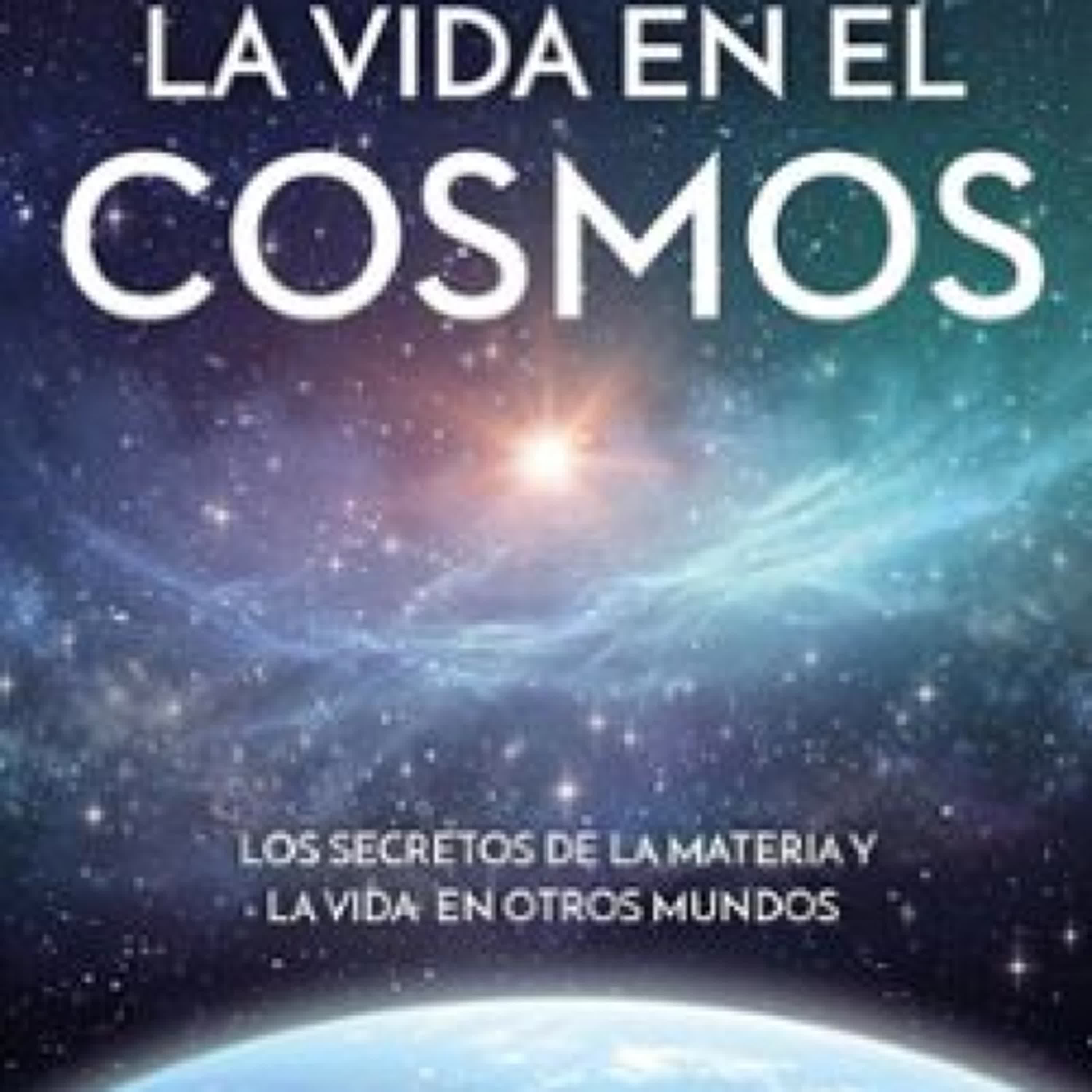 LA VIDA EN EL COSMOS leer epub gratis