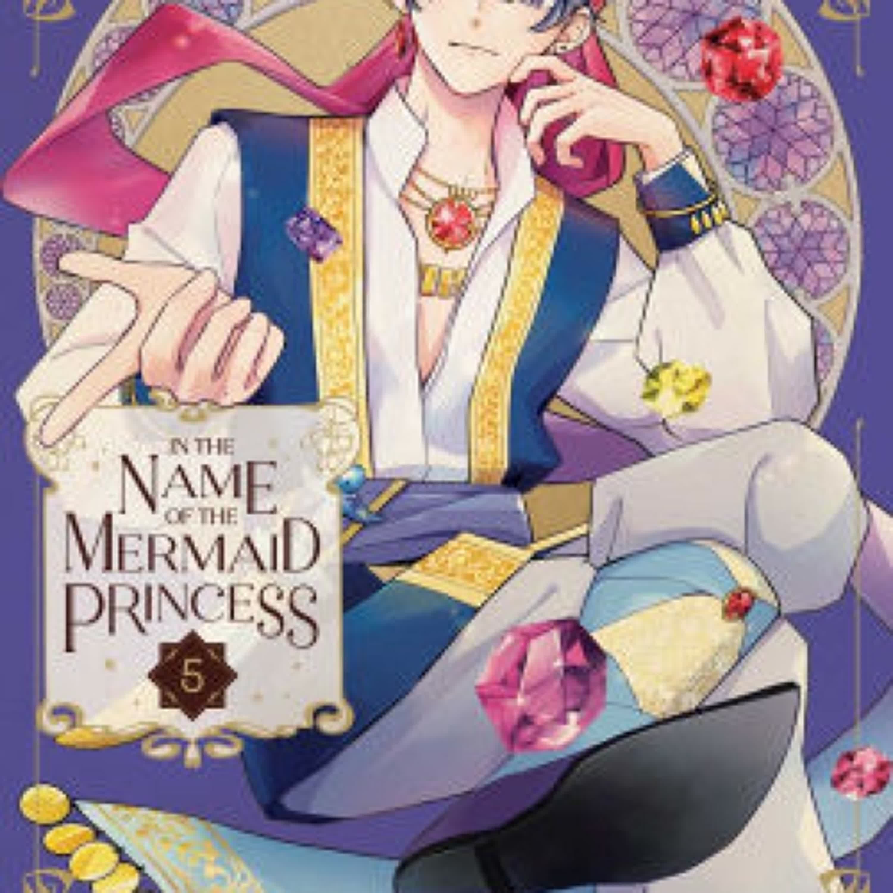 In the Name of the Mermaid Princess, Vol. 5 by Yoshino Fumikawa, Miya Tashiro on Iphone New Format