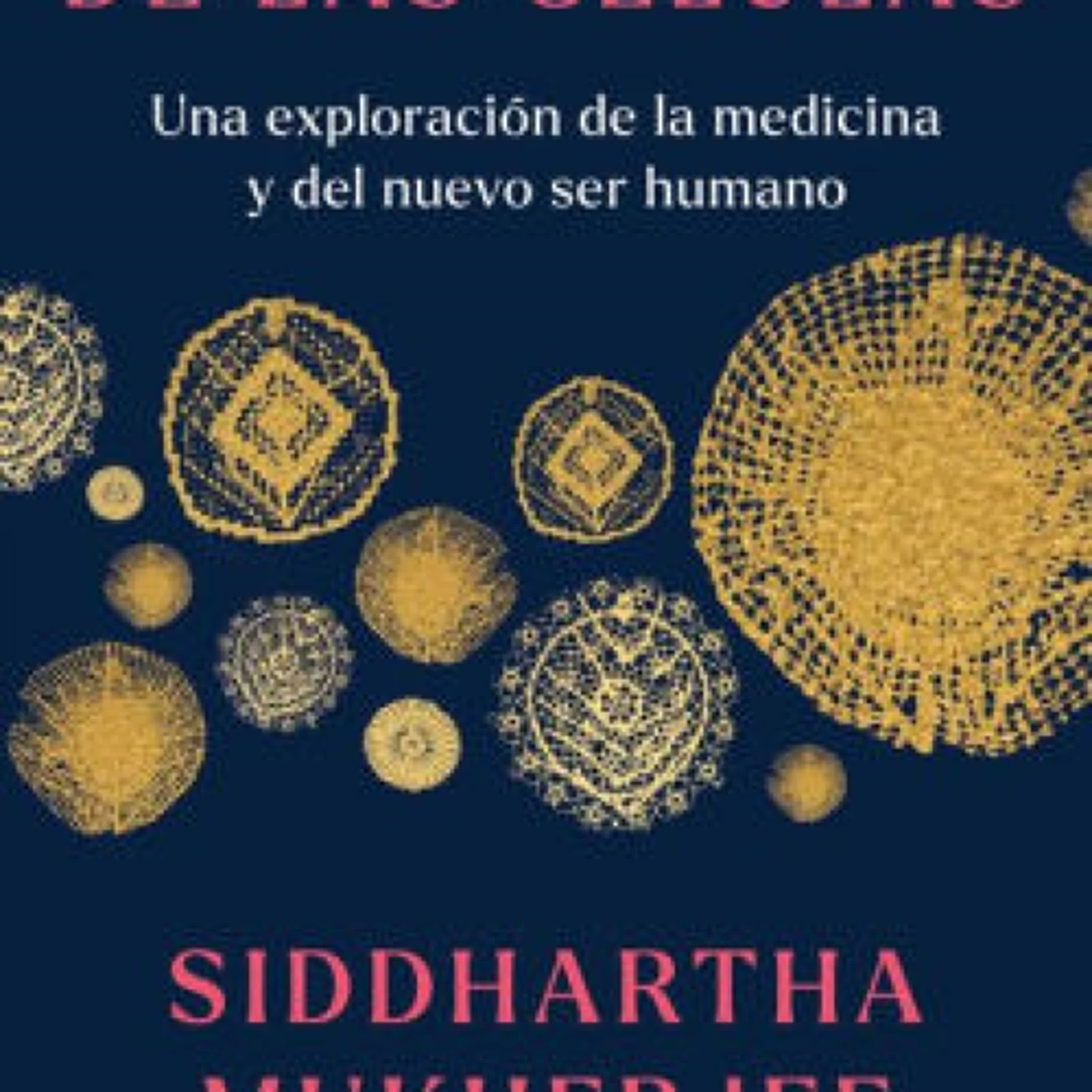 La armonía de las células: Una exploración de la medicina y del nuevo ser humano / The Song of the Cell: An Exploration of Medicine and the New Human by Siddhartha Mukherjee on Iphone New Format