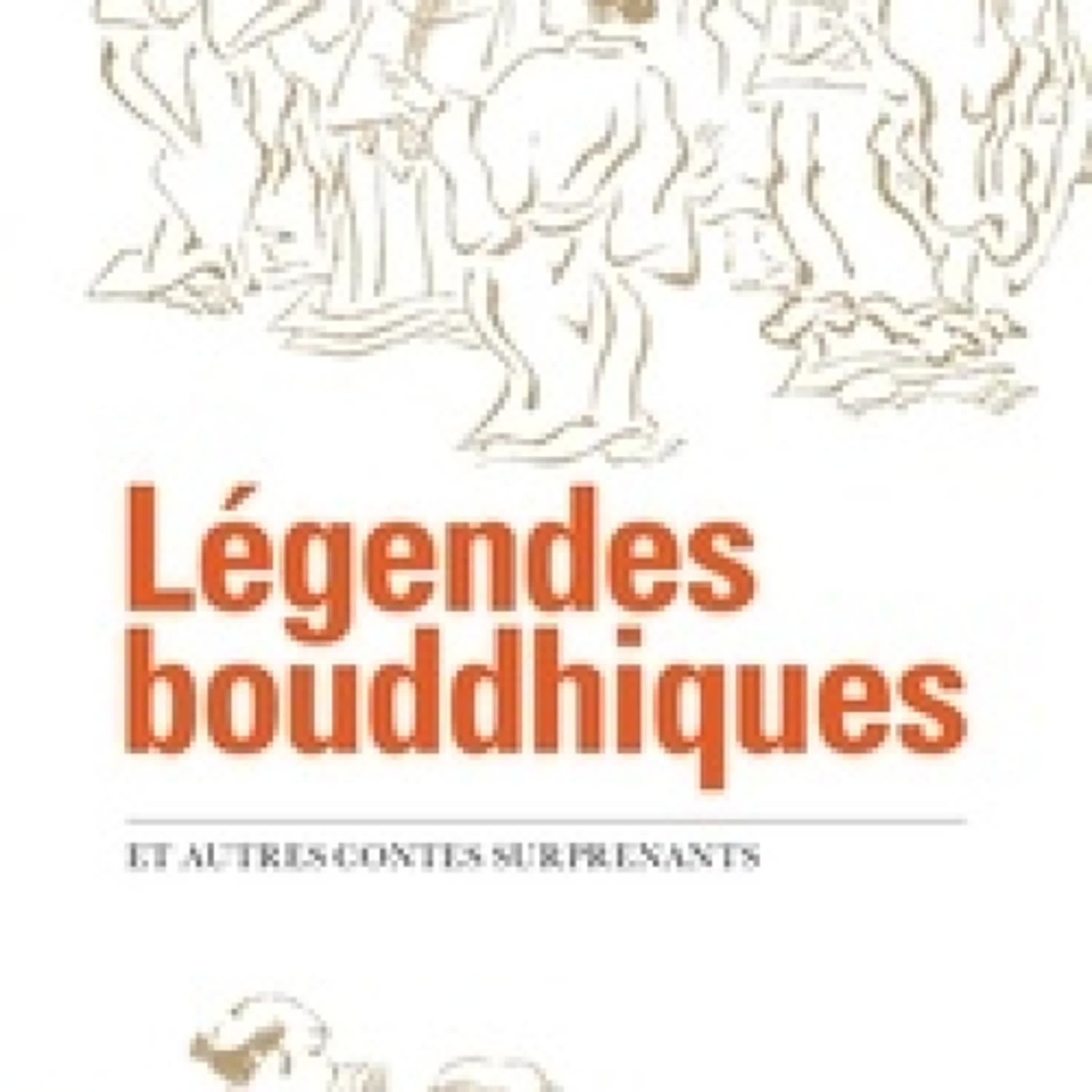 [Kindle] Légendes bouddhiques - Et autres contes surprenants téléchargement