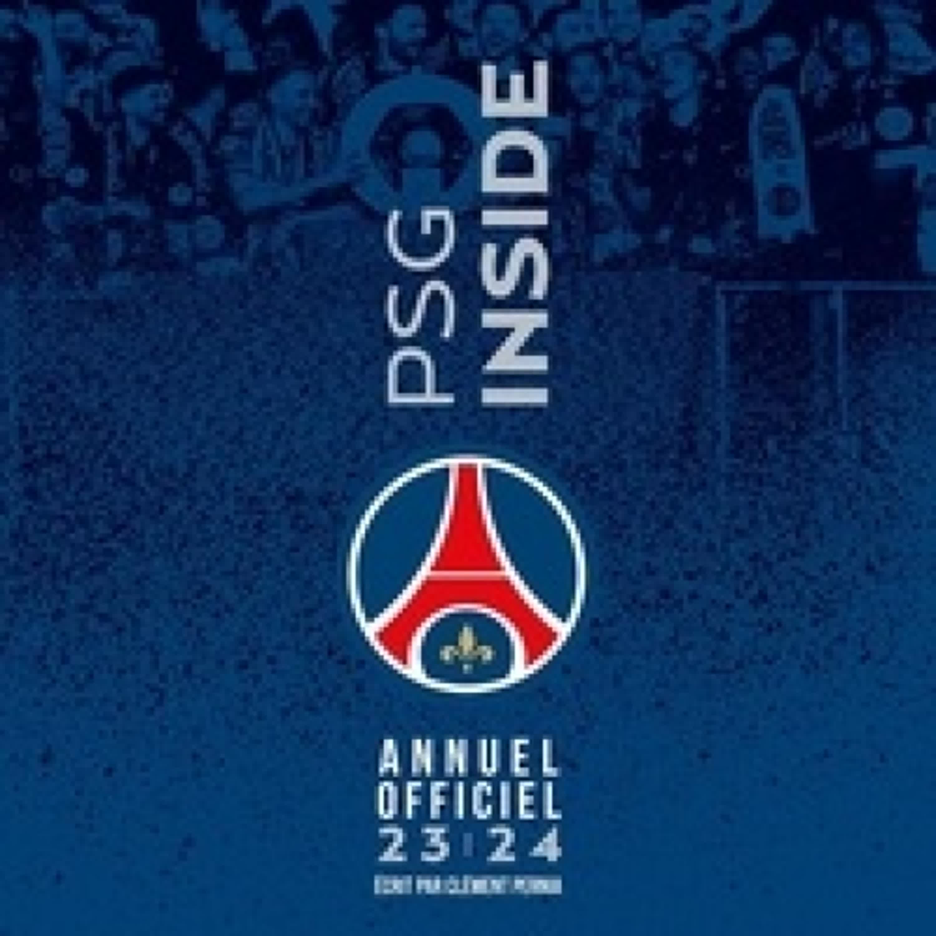[PDF/Kindle] PSG inside - Annuel officiel par Clément Pernia, Nasser Al-Khelaïfi