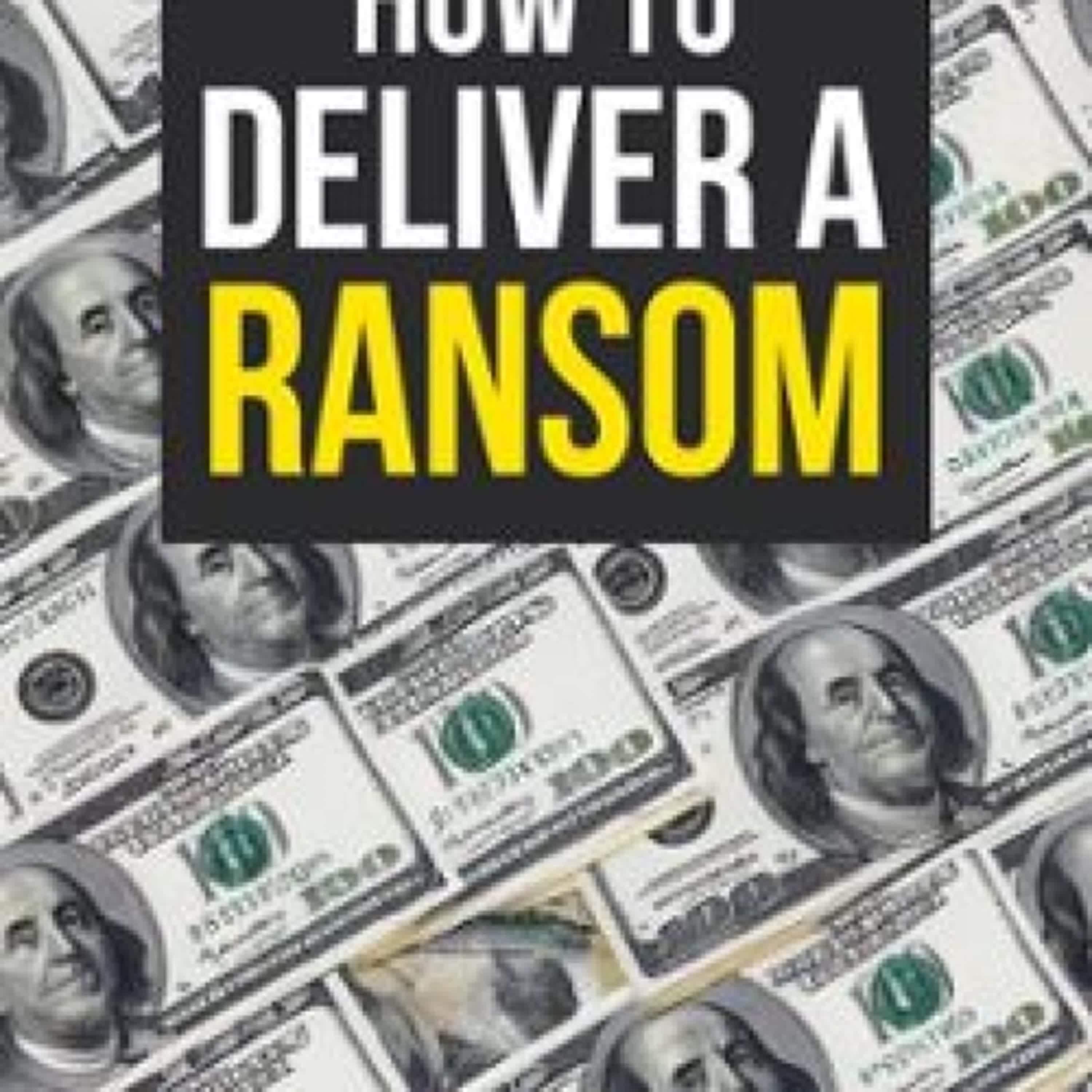 HOW TO DELIVER A RANSOM ROB PHAYRE ePub gratis