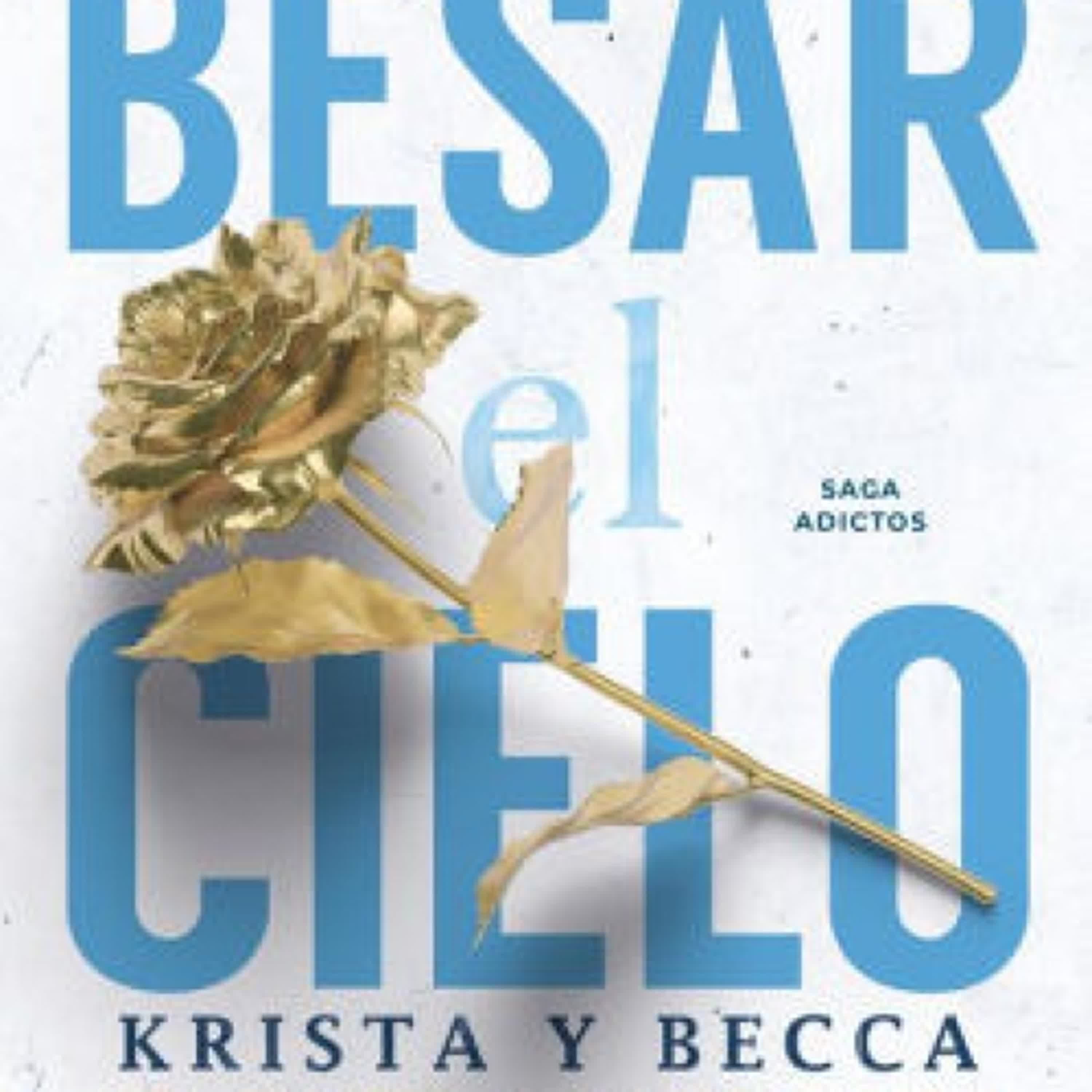 {epub download} Besar el cielo / Kiss the Sky by Becca Ritchie, Krista Ritchie