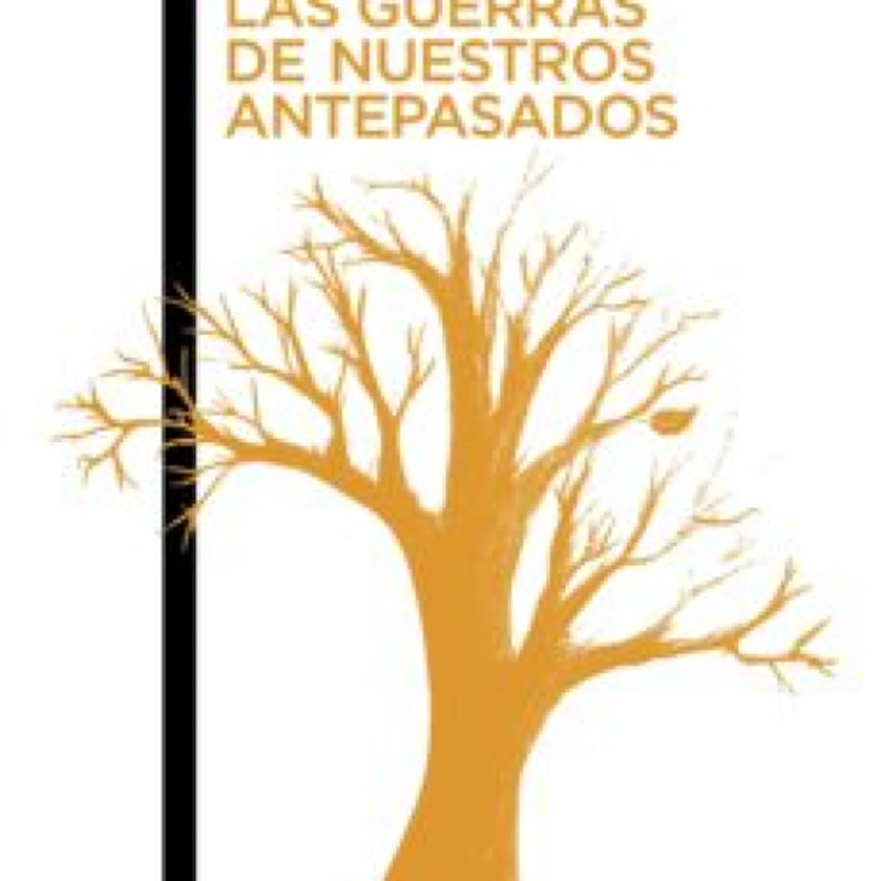 LAS GUERRAS DE NUESTROS ANTEPASADOS leer epub gratis
