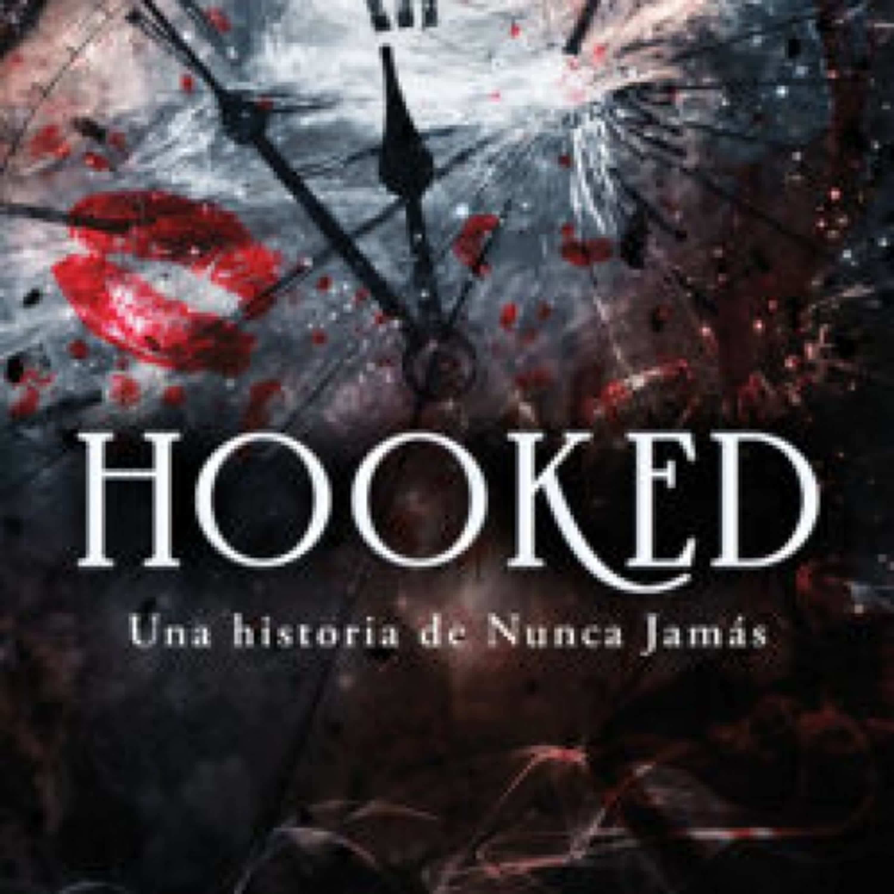 HOOKED: UNA HISTORIA DE NUNCA JAMAS. leer el libro