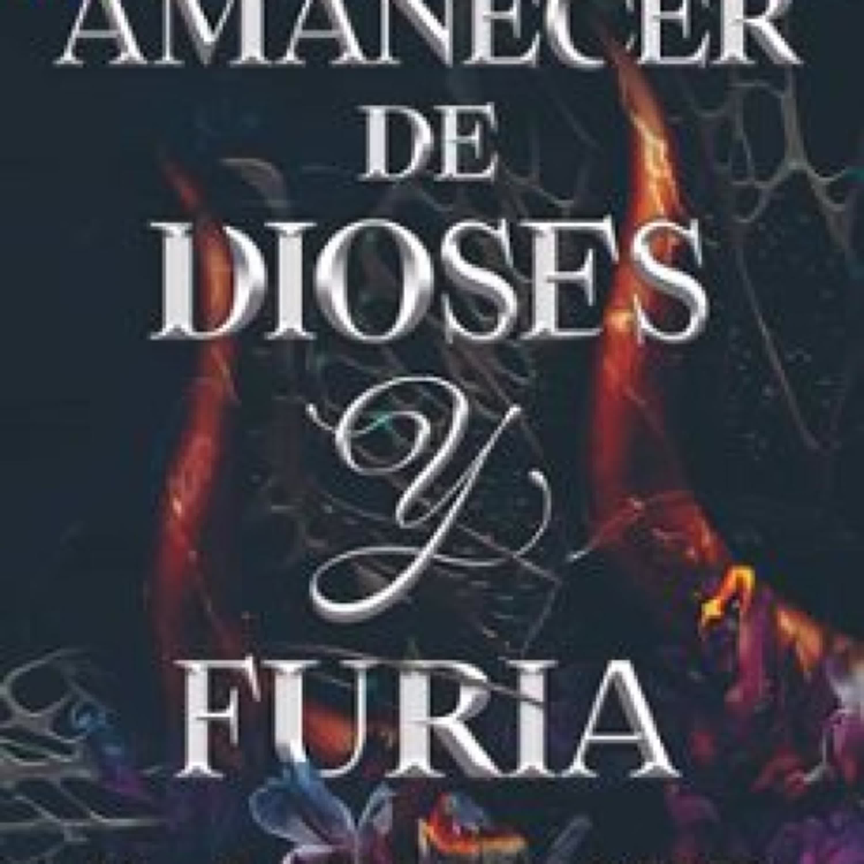 Descargar ebook UN AMANECER DE DIOSES Y FURIA (SAGA DESTINO Y FUEGO 4) | Descarga Libros Gratis (PDF - EPUB)