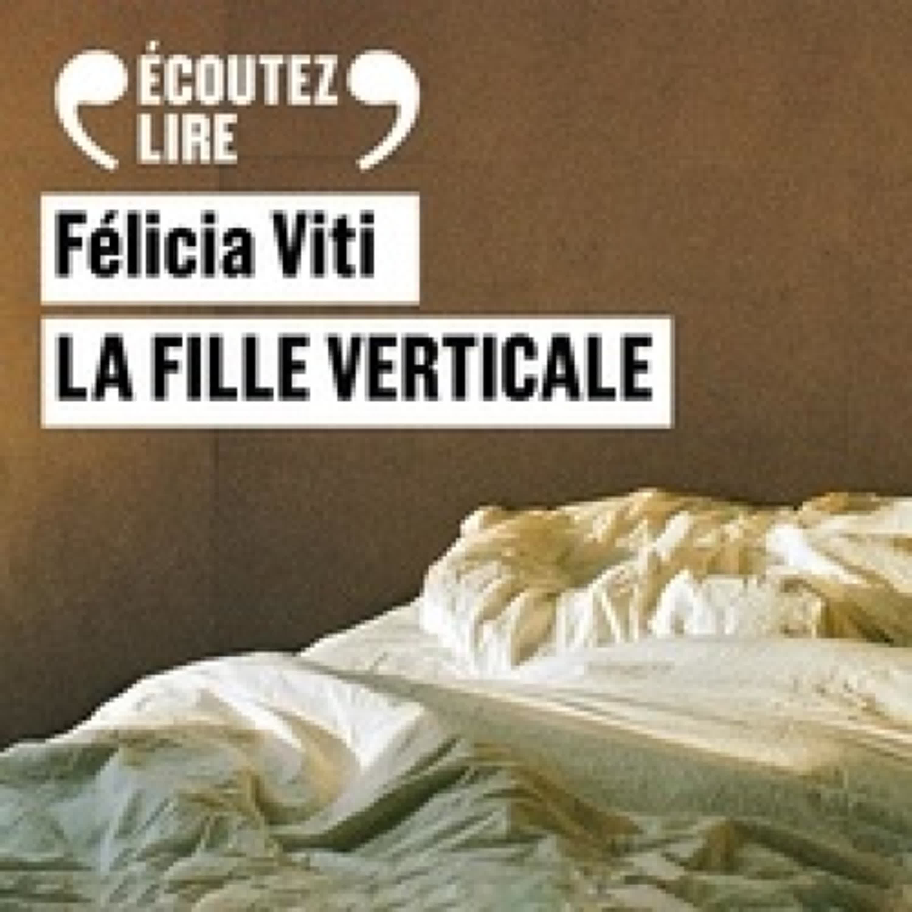 Télécharger Pdf La fille verticale