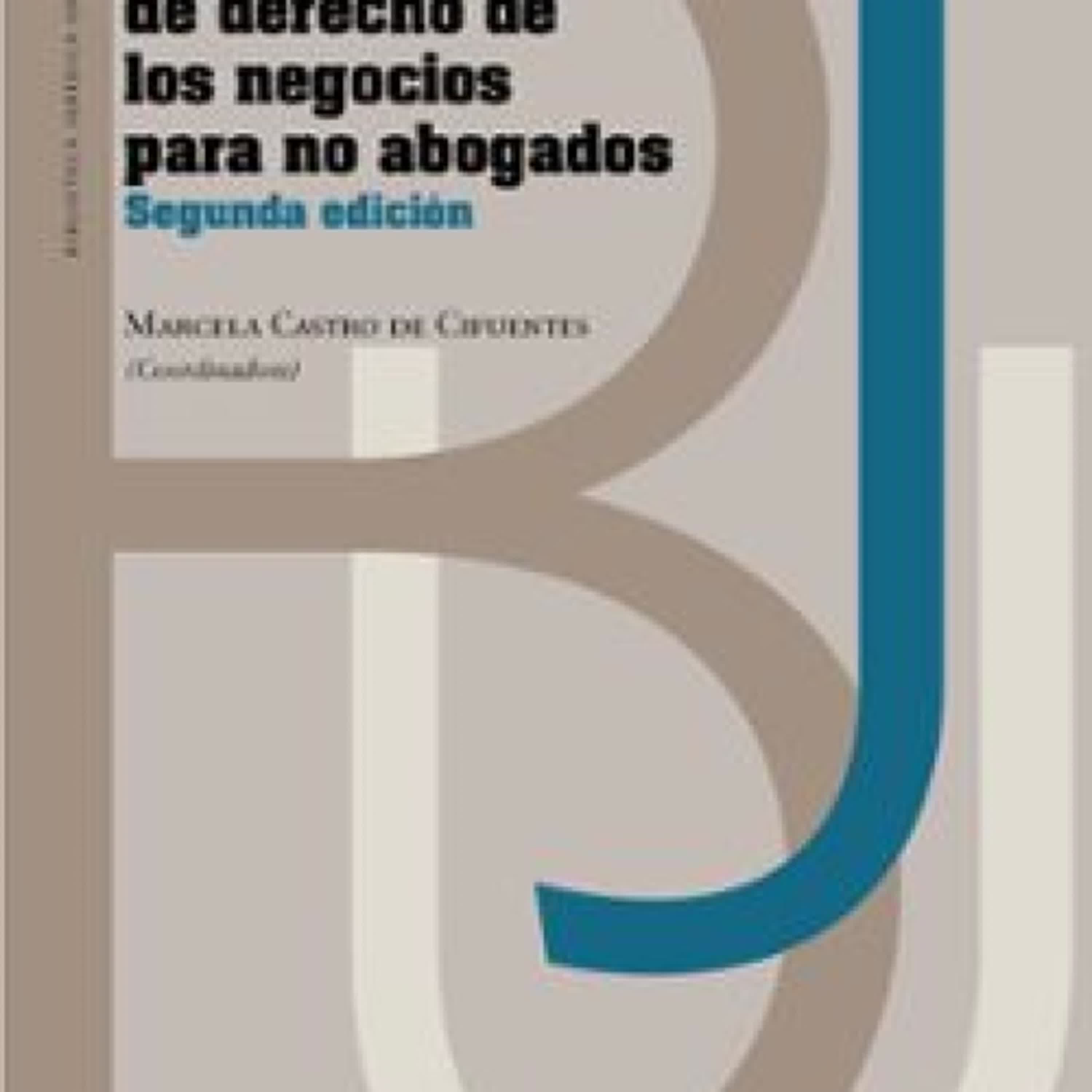 [Descargar pdf] FUNDAMENTOS DE DERECHO DE LOS NEGOCIOS PARA NO ABOGADOS