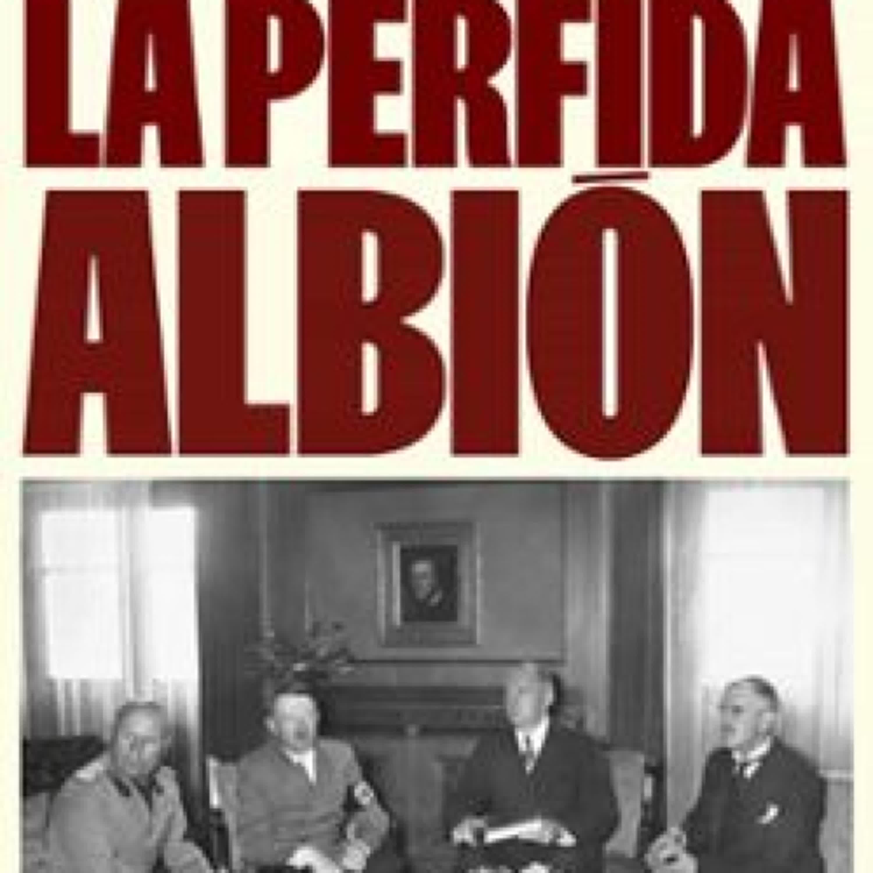[Pdf/ePub/Mobi] LA PÉRFIDA ALBIÓN - Paul Preston descargar ebook gratis
