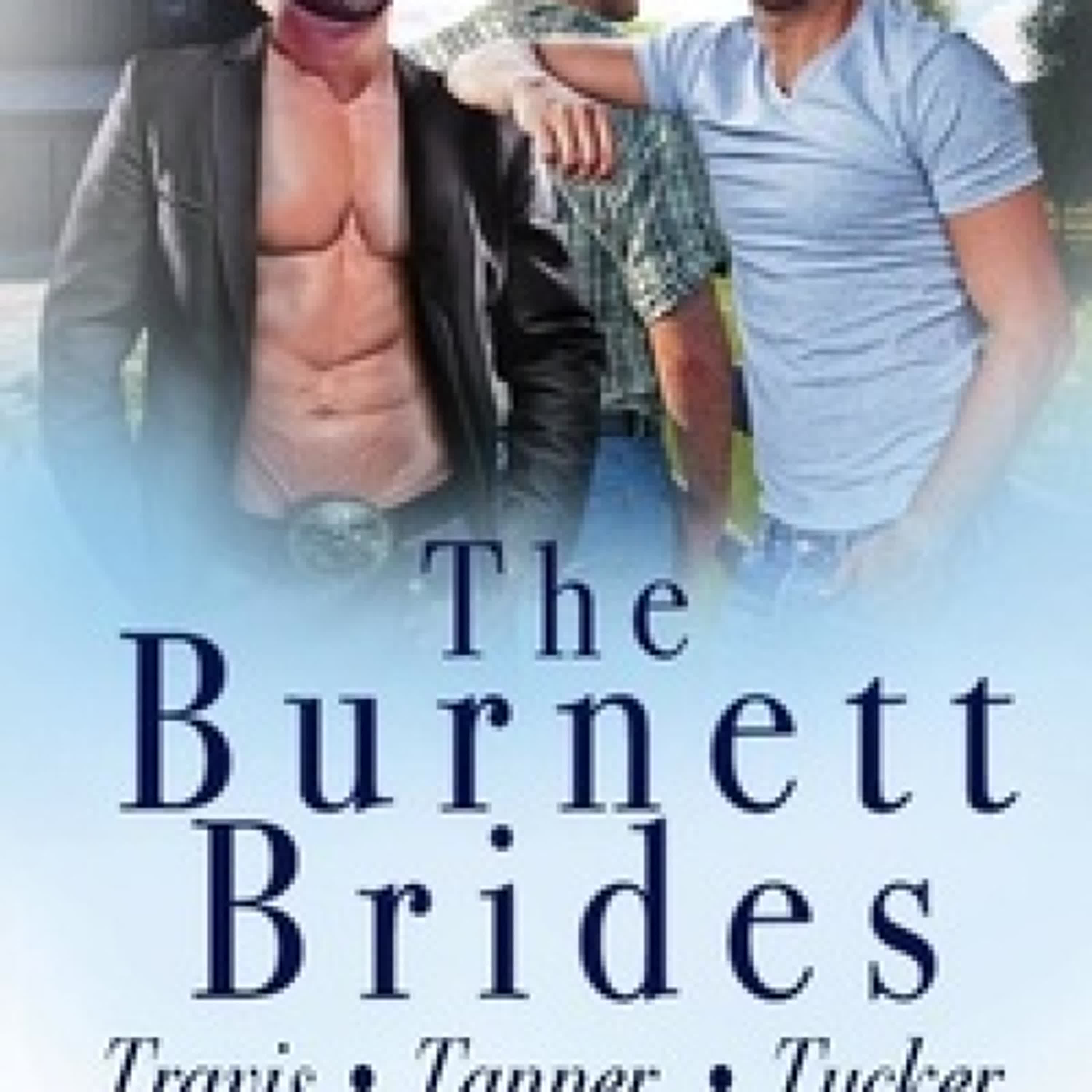 [télécharger pdf] The Burnett Brides Books 5-7 Box Set