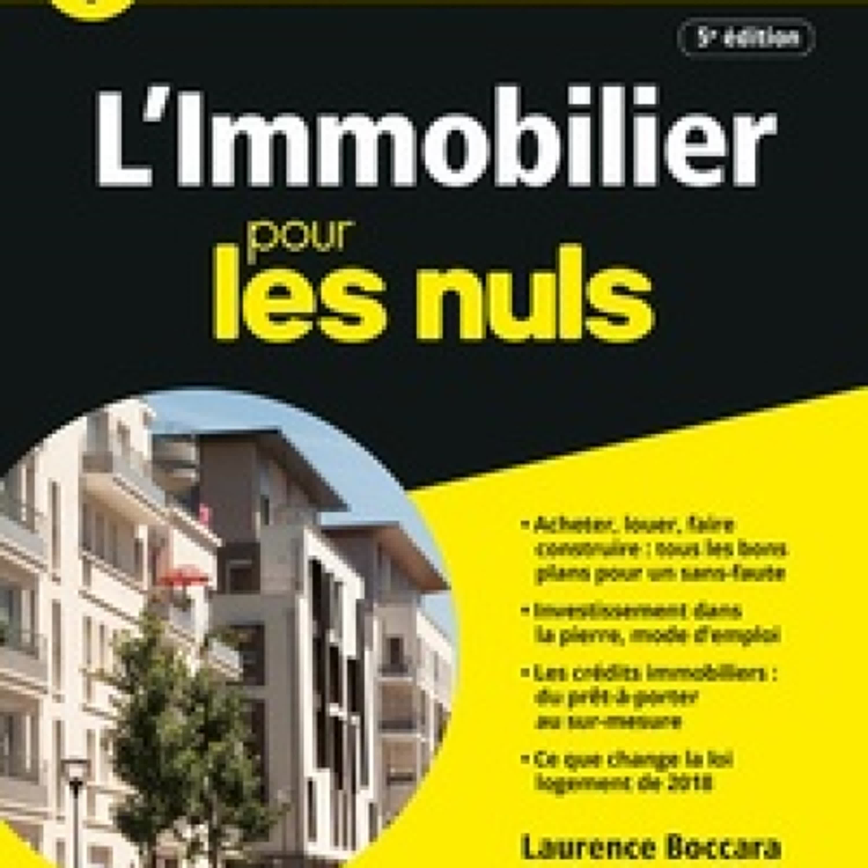 [Pdf/ePub] L'immobilier pour les nuls par Laurence Boccara, Catherine Sabbah téléchargement ebook