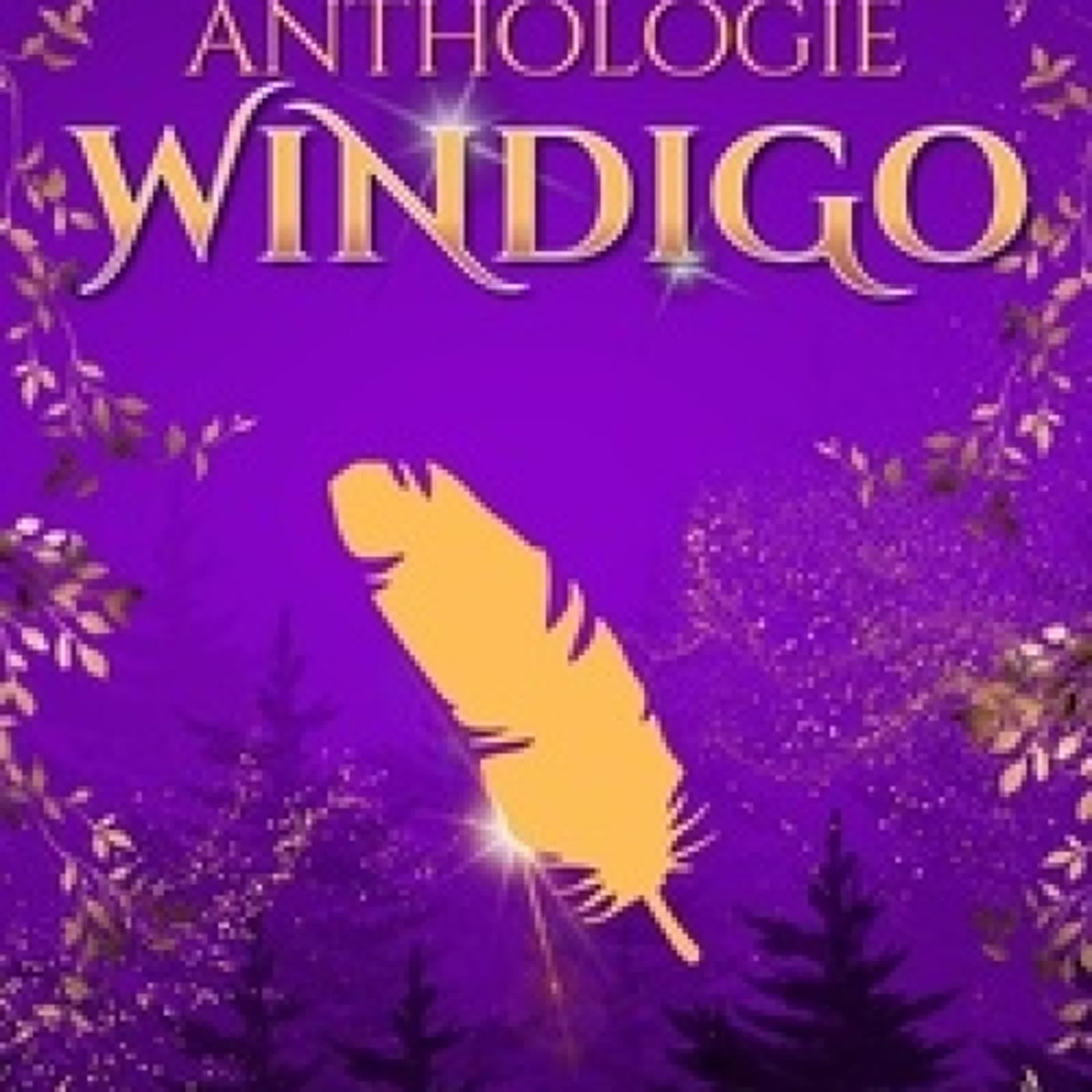 Lire en ligne : Anthologie - Nouvelles dans l'univers du Windigo - L'univers du Windigo, #1