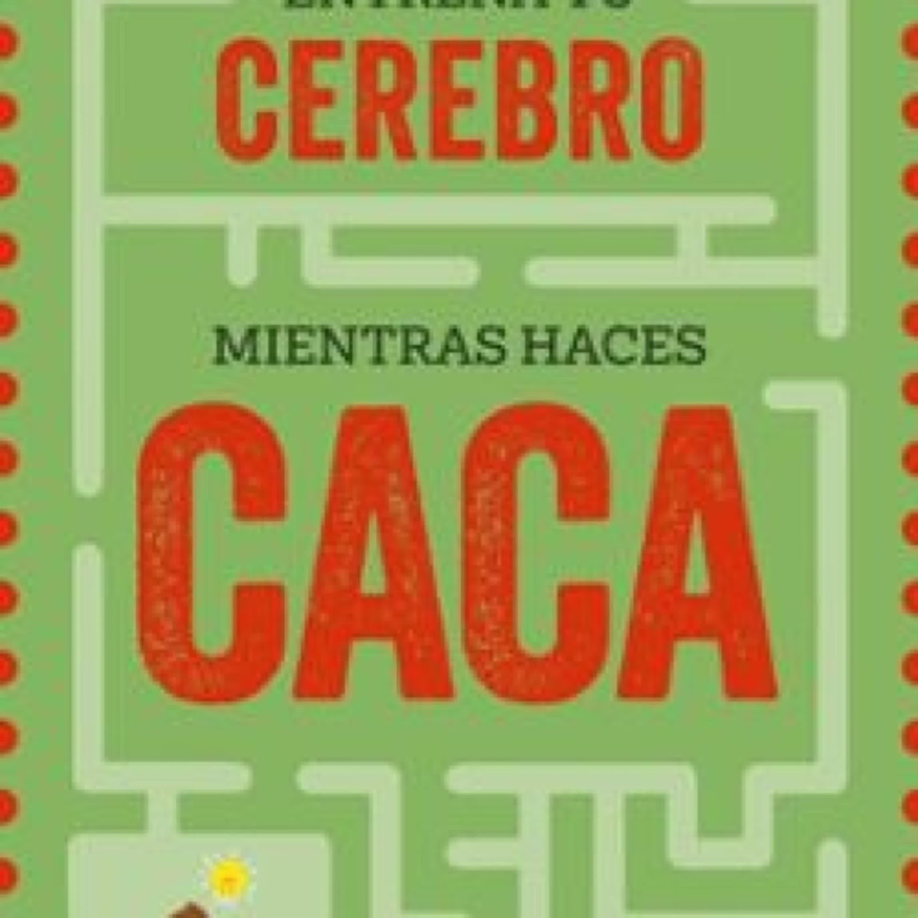 {epub descargar} ENTRENA A TU CEREBRO MIENTRAS HACES CACA