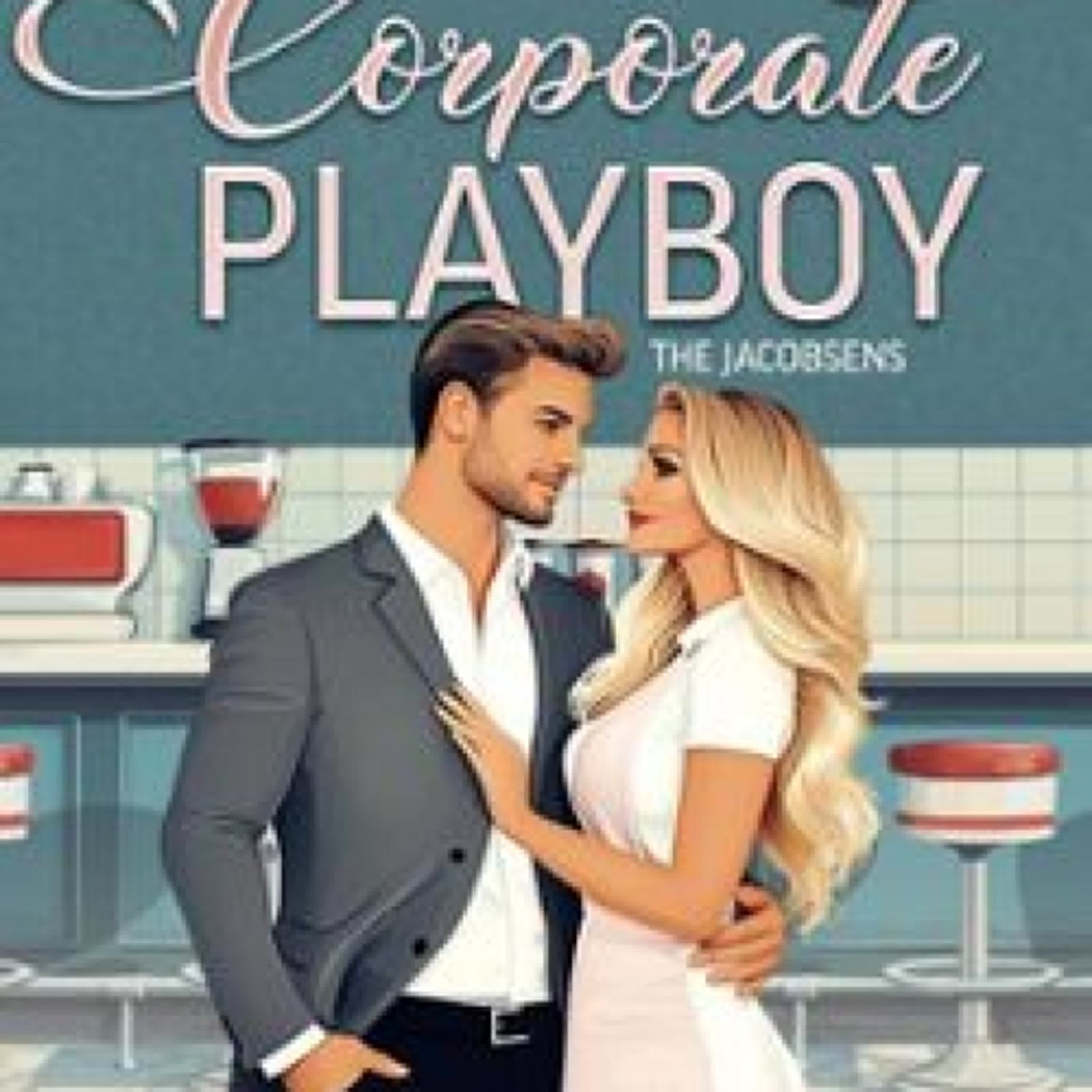 [PDF/Kindle] CATCHING THE CORPORATE PLAYBOY descargar gratis