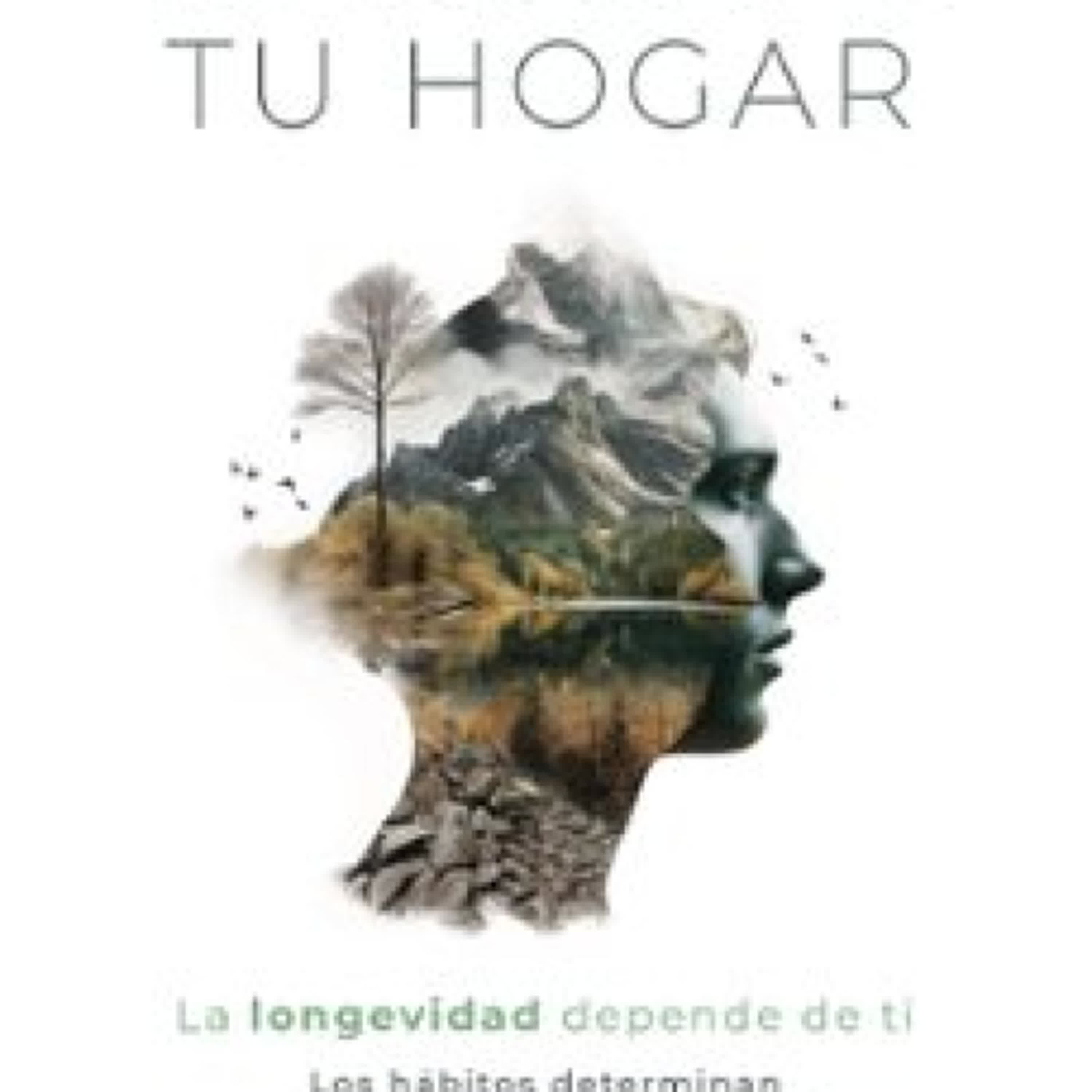 Descargar [PDF] {EPUB} TU CUERPO, TU HOGAR. LA LONGEVIDAD DEPENDE DE TI				EBOOK