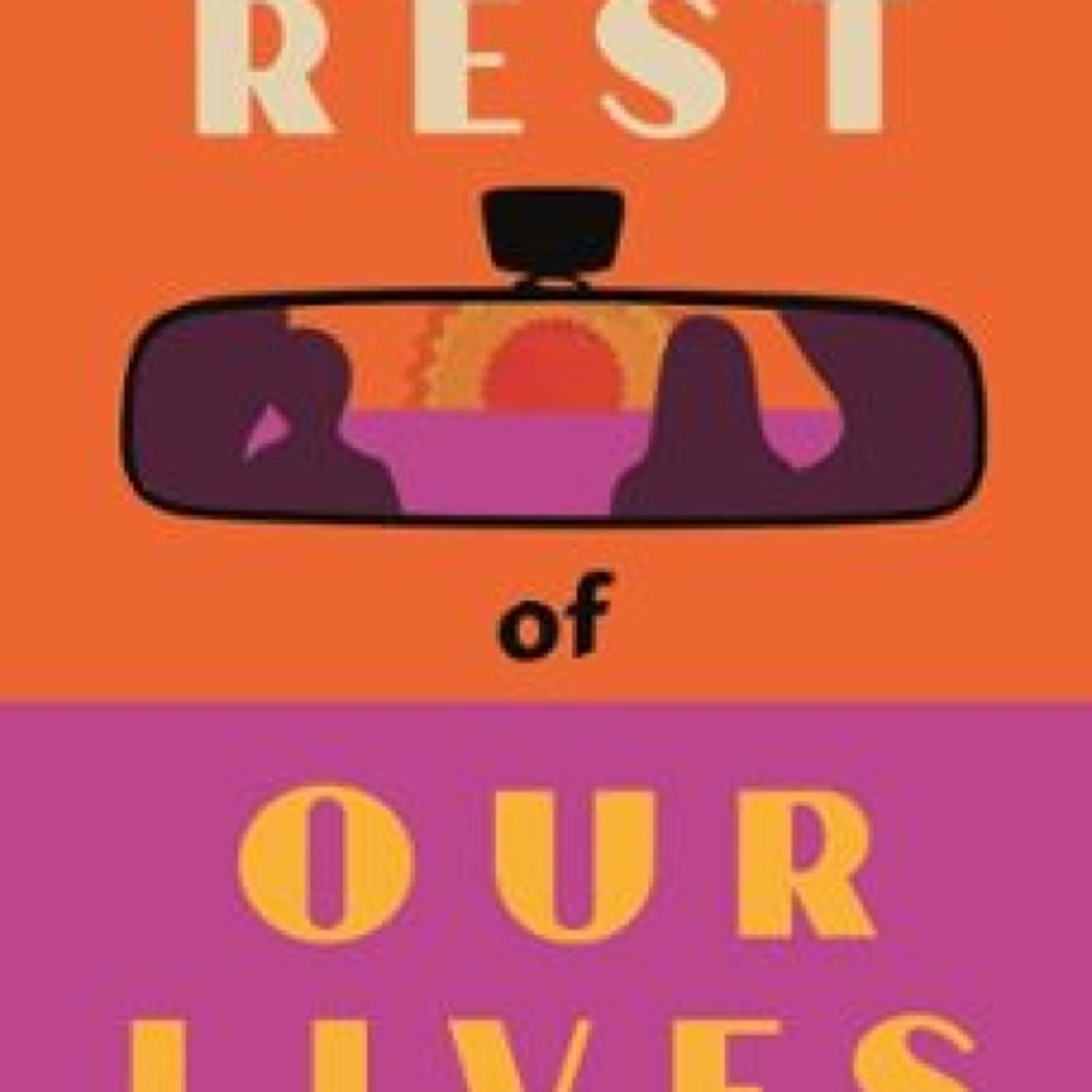 THE REST OF OUR LIVES leer el libro