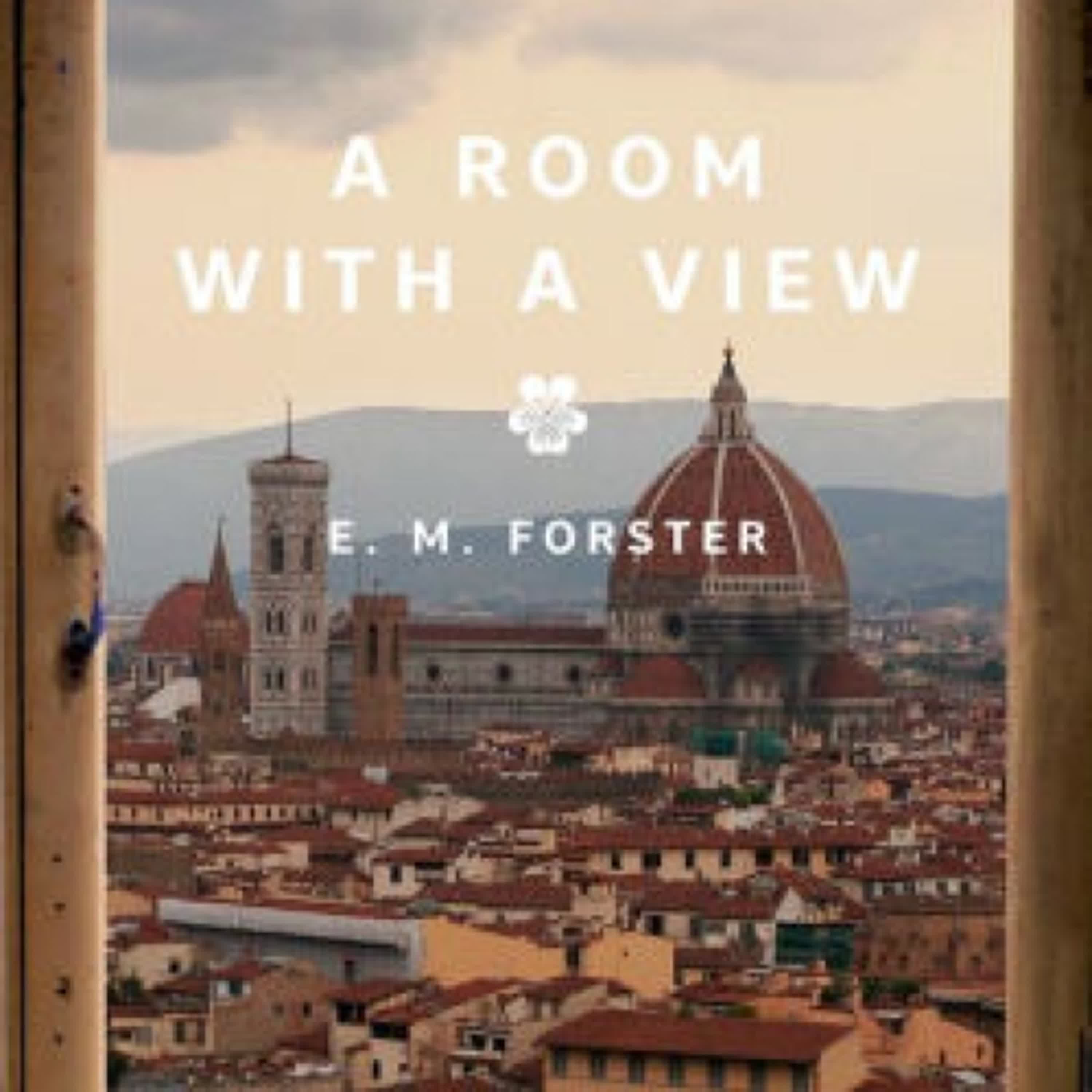 Read [Pdf]> A Room with a View by E. M. Forster, Luke Edward Hall