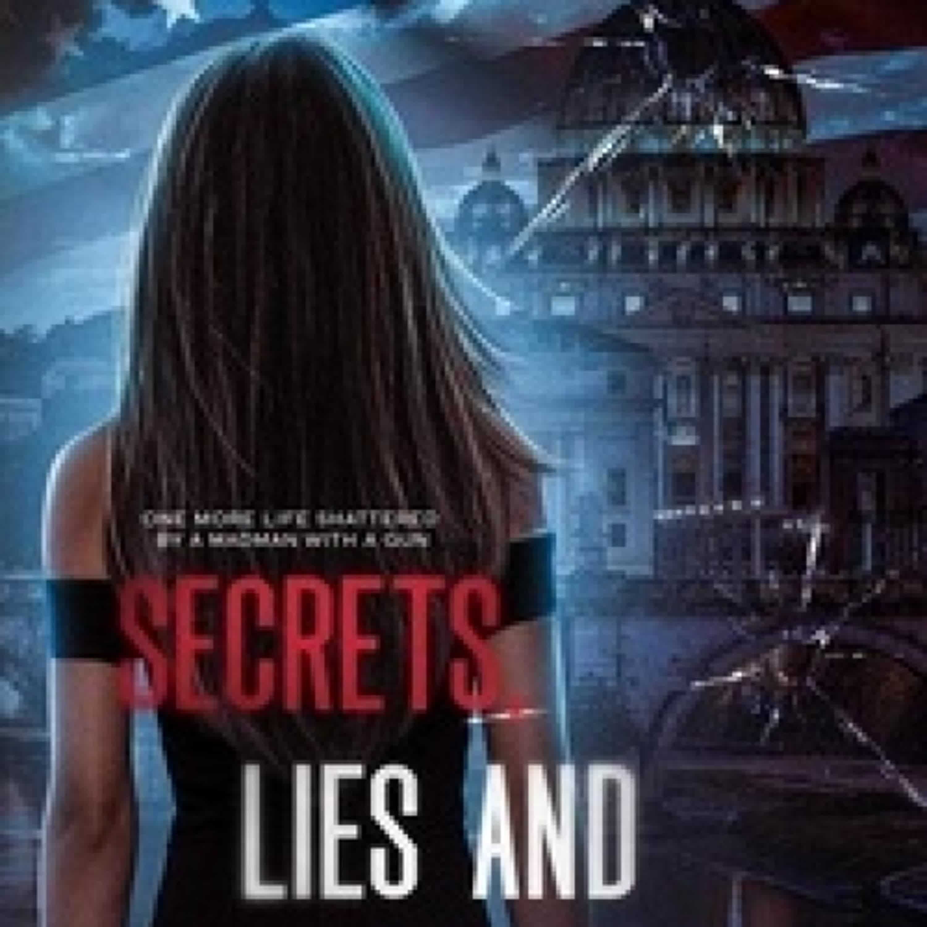 [télécharger pdf] Secrets, Lies and Betrayals - Protect and Honor Series, #1