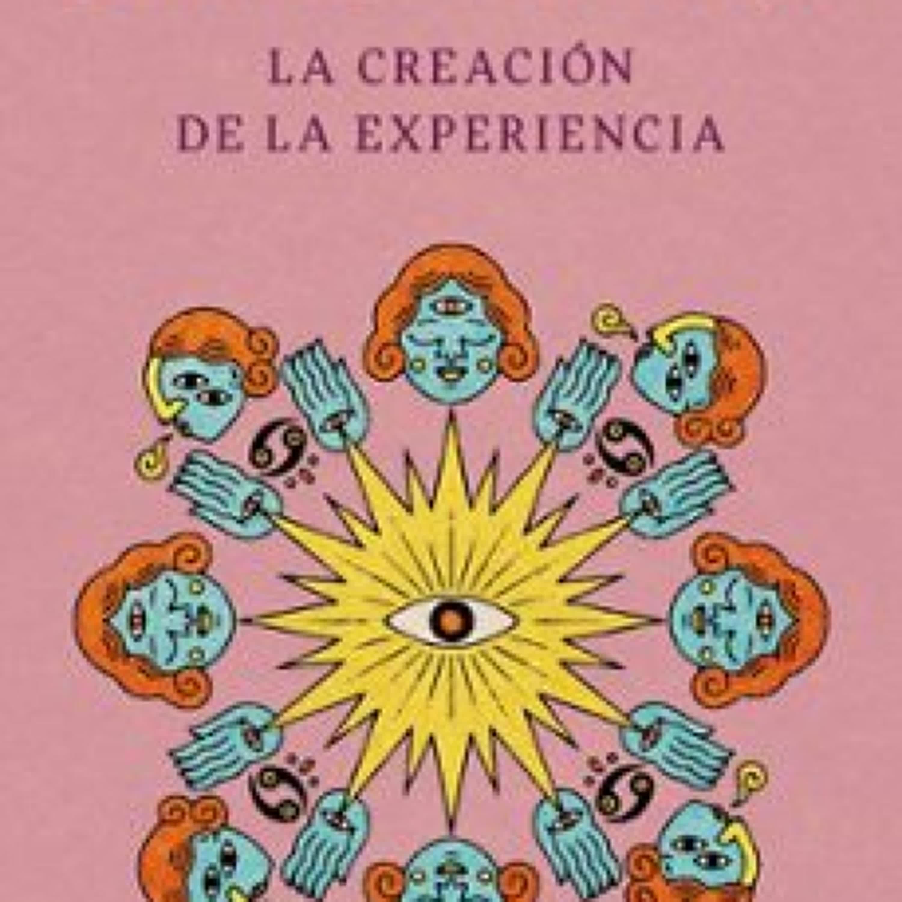 LA CREACIÓN DE LA EXPERIENCIA ePub gratis