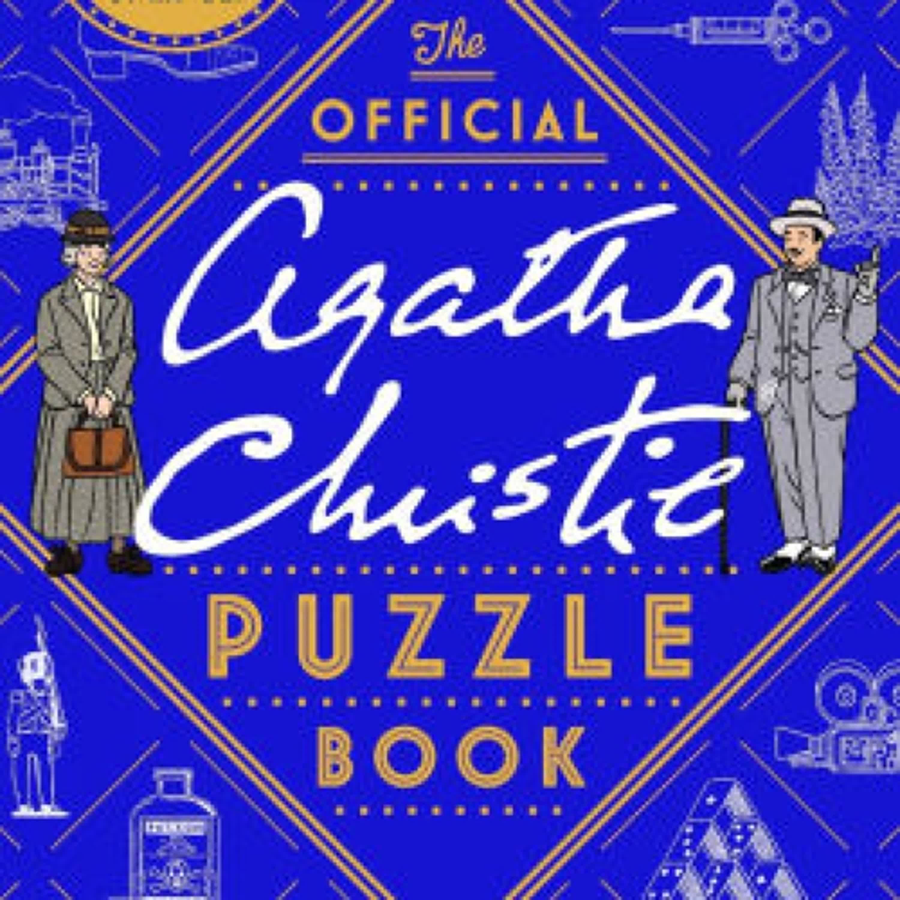 Download PDF The Official Agatha Christie Puzzle Book: Put your detective skills to the ultimate test by Agatha Christie Agatha Christie Ltd