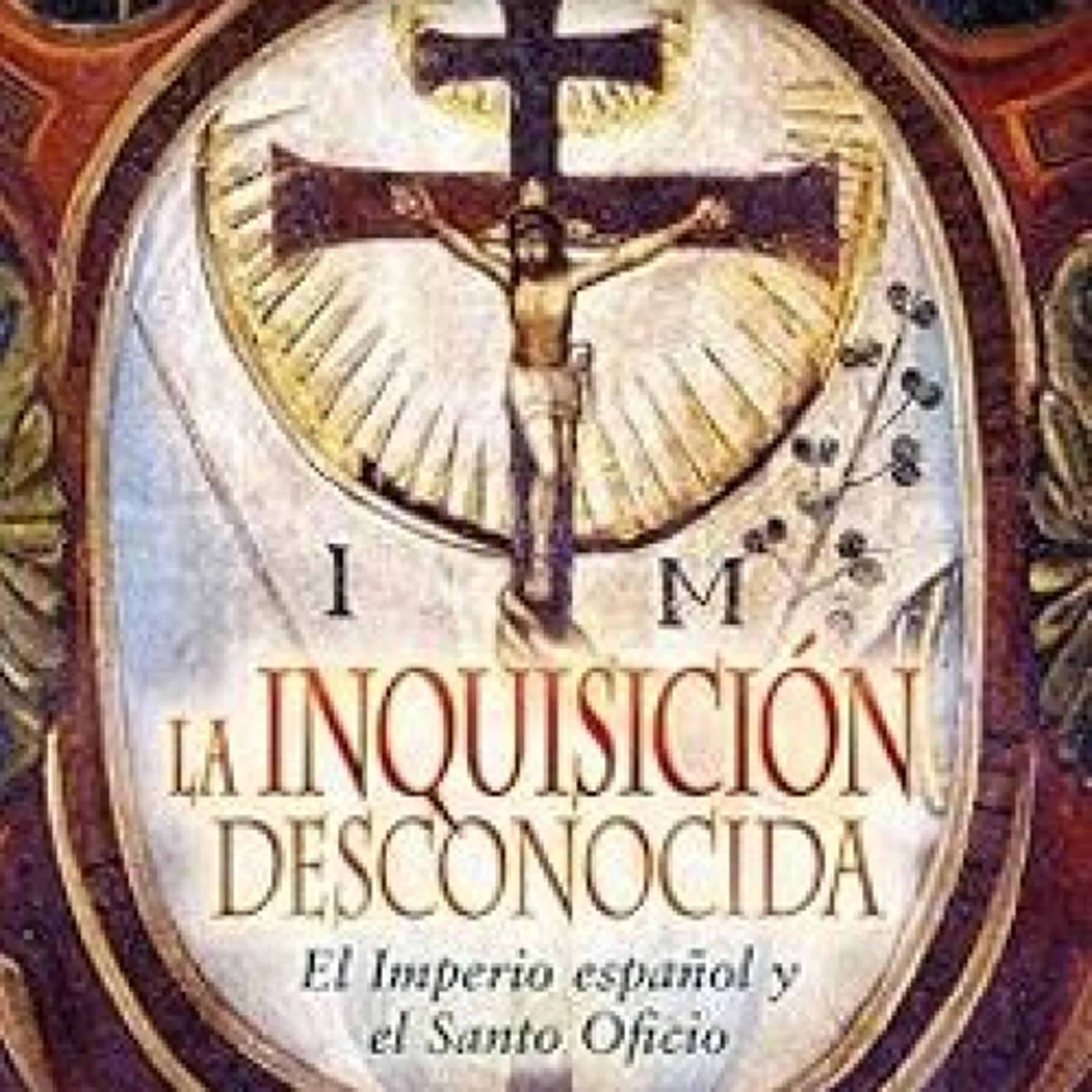 LA INQUISICIÓN DESCONOCIDA leer el libro pdf